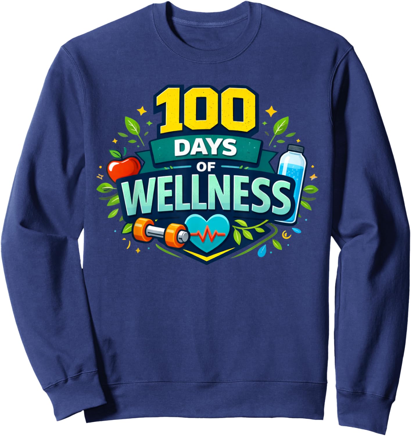 100 Days of Wellness 100th Day of School PE Teacher Sweatshirt - Sweatshirt | Navy
