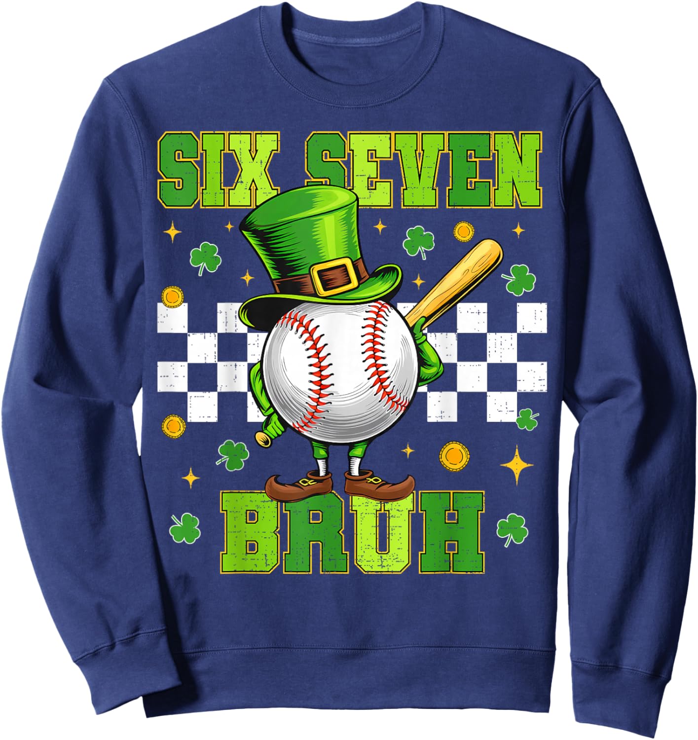 67 Bruh St Patricks Day Six Seven Meme Baseball Boys Kids Sweatshirt - Sweatshirt | Navy