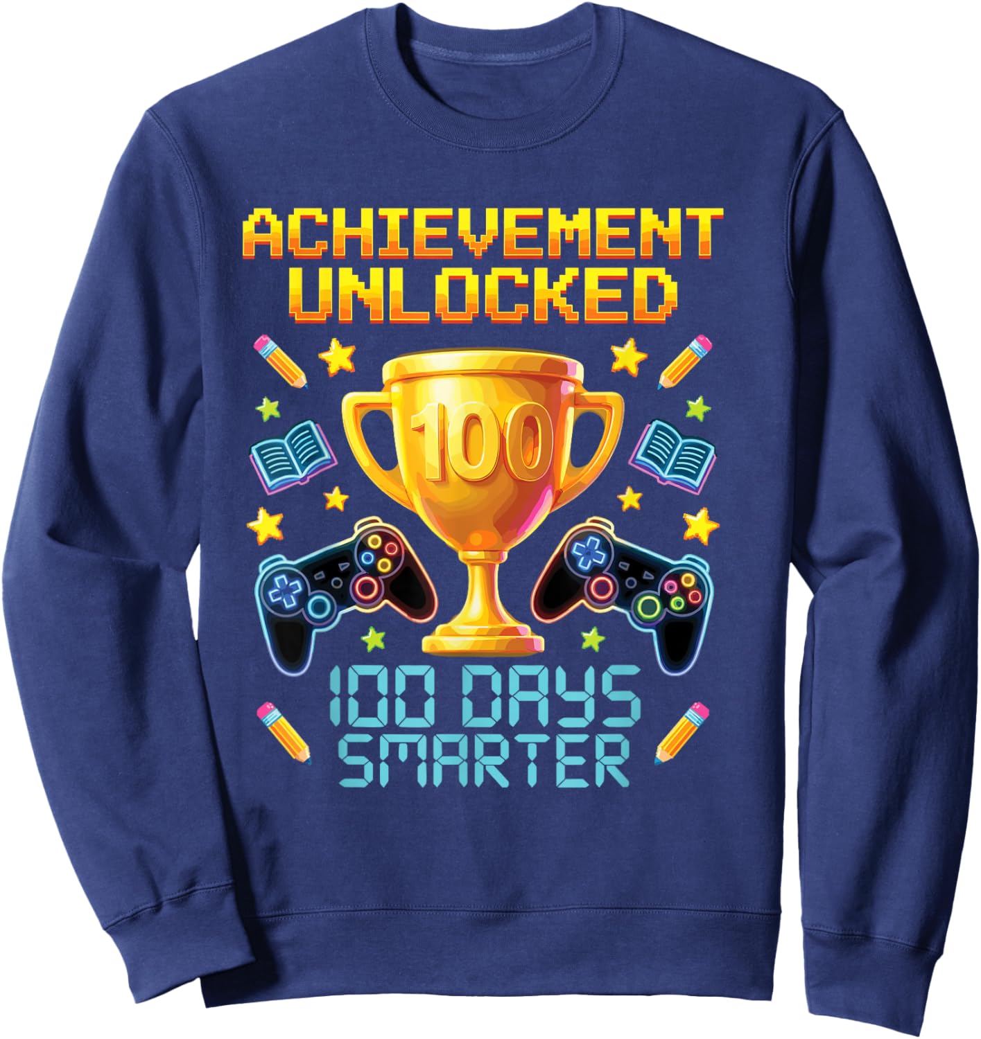 100 Days Smarter Gaming Achievement Unlocked Gamer Aura Sweatshirt - Sweatshirt | Navy