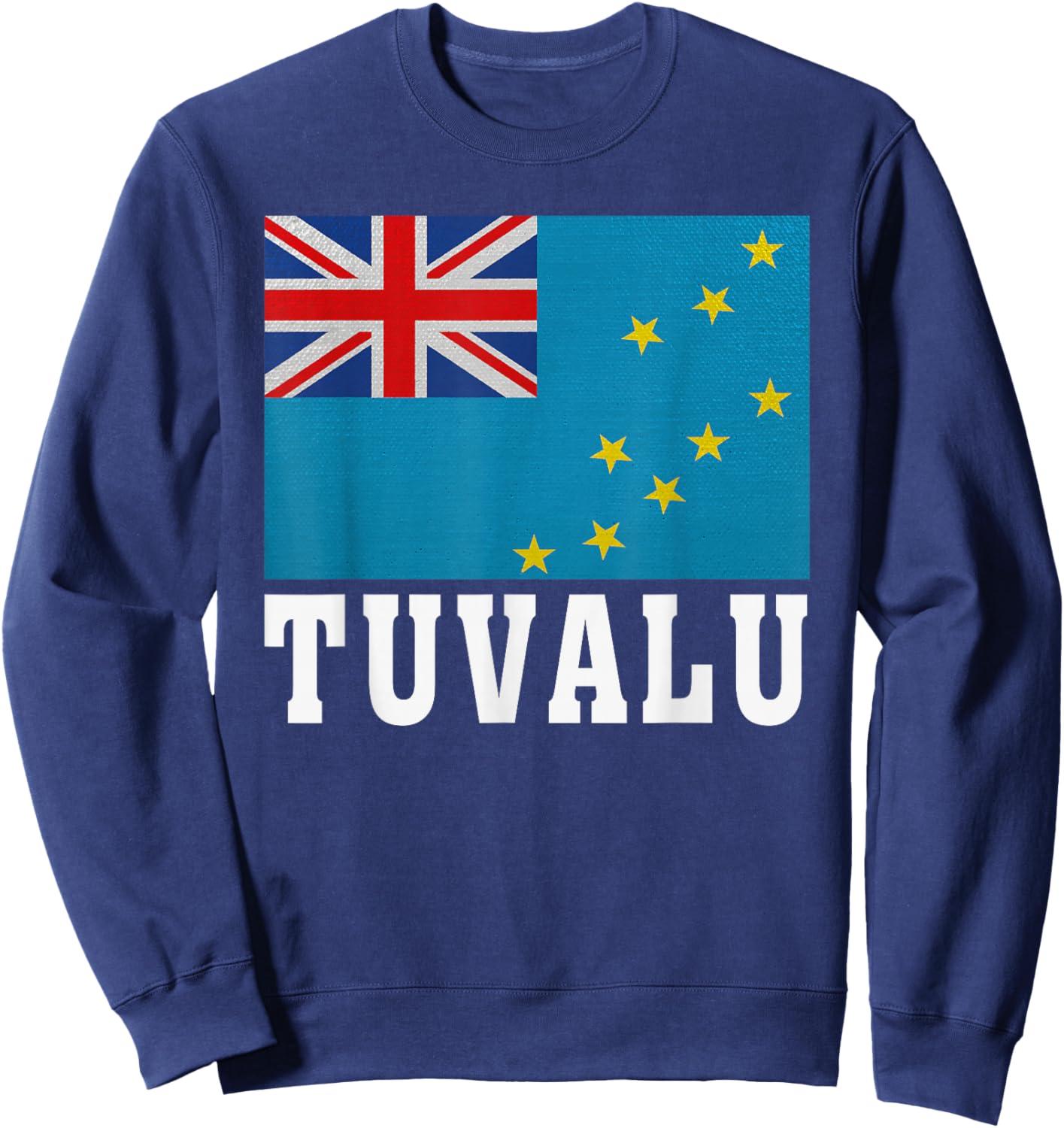 Tuvalu Flag Patriotic National Roots Souvenir Sweatshirt - Sweatshirt | Navy