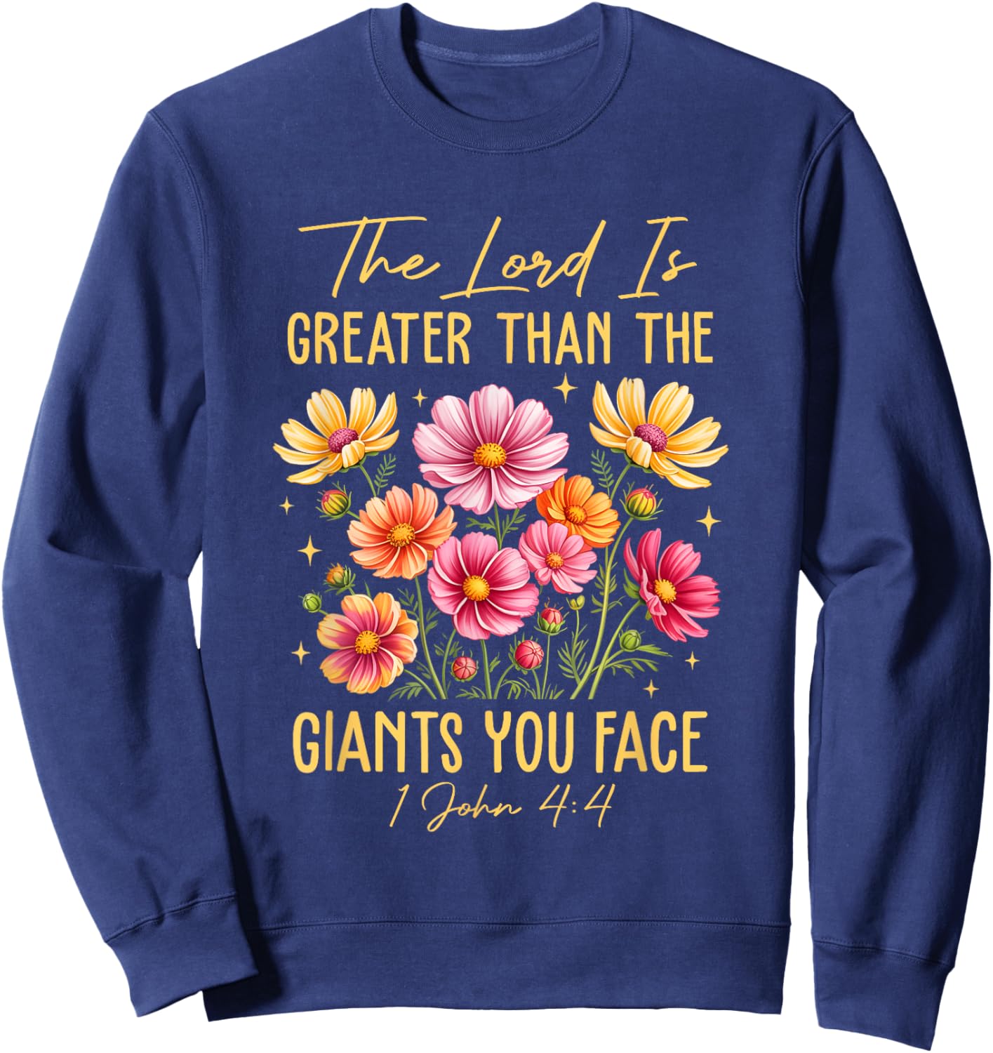 The Lord is Greater Floral Christian Faith Bible Verse Women Sweatshirt - Sweatshirt | Navy