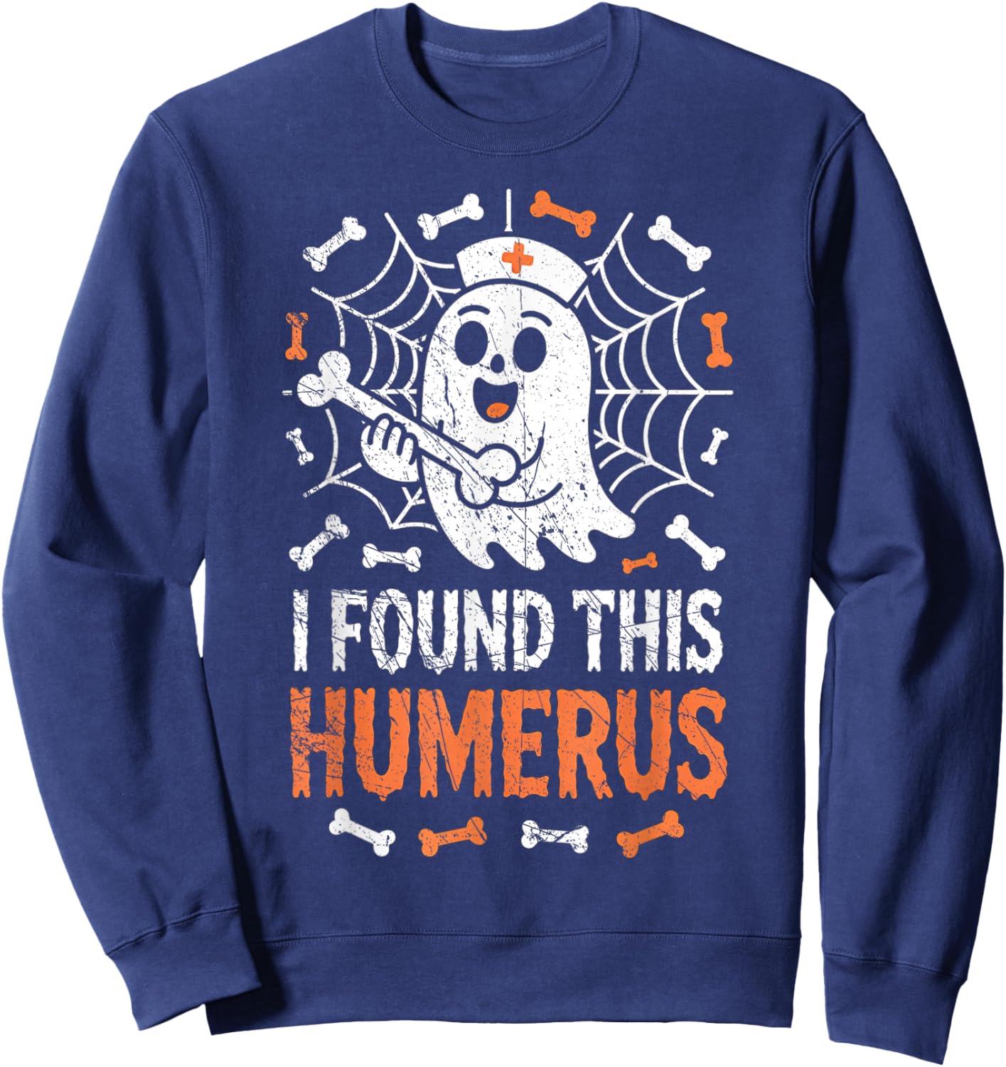 Nurses I Found This Humerus Funny Ghost Nurse Halloween Sweatshirt - Sweatshirt | Navy