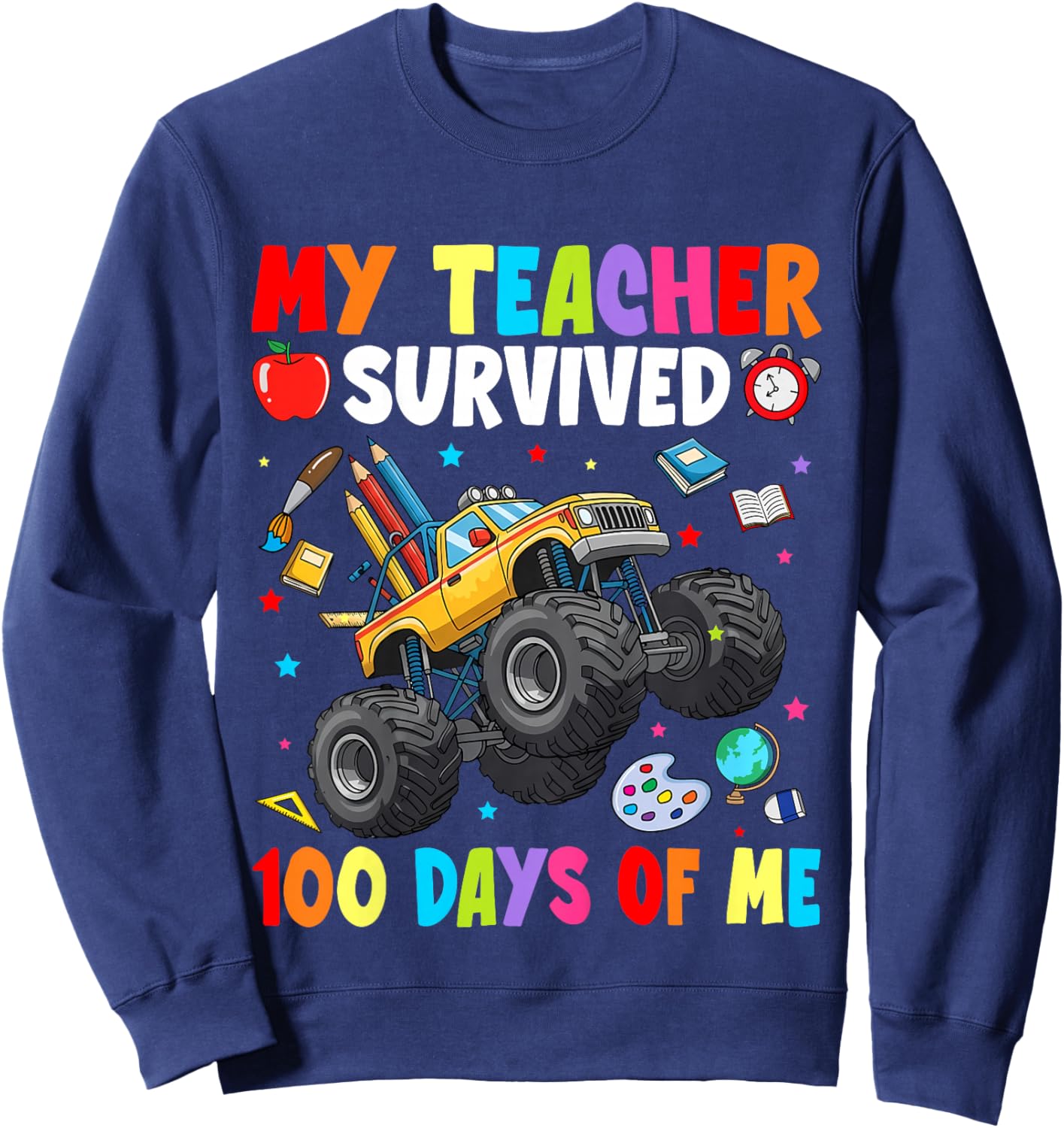 My Teacher Survived 100 Days of Me 100th Day of School Boys Sweatshirt - Sweatshirt | Navy