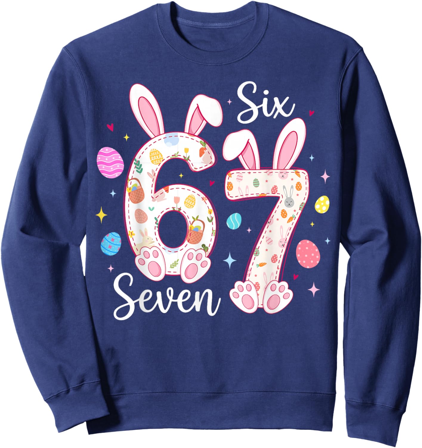 Six Seven 67 Bunny Rabbit for Kids Girls Boys Easter Day Sweatshirt - Sweatshirt | Navy