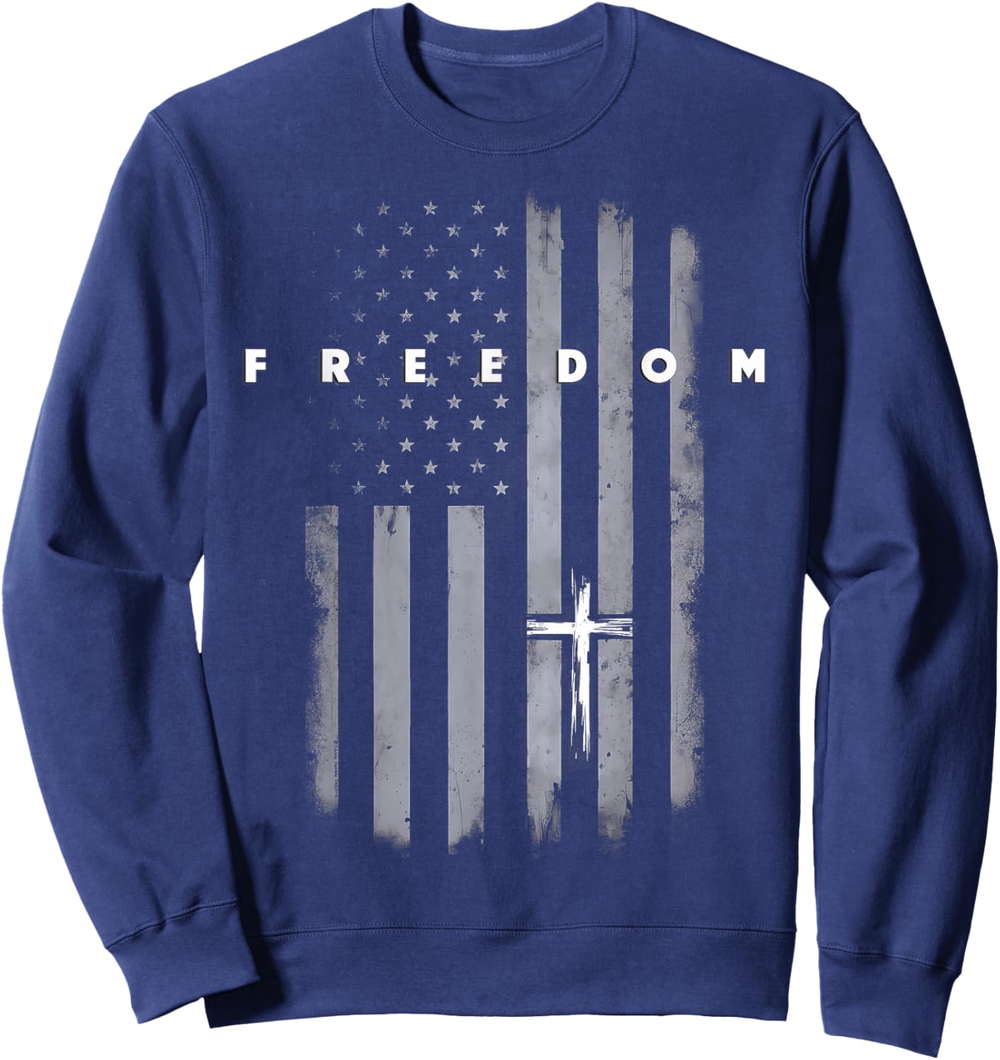 Grunge American Flag and Cross Faith Family Freedom Sweatshirt - Sweatshirt | Navy