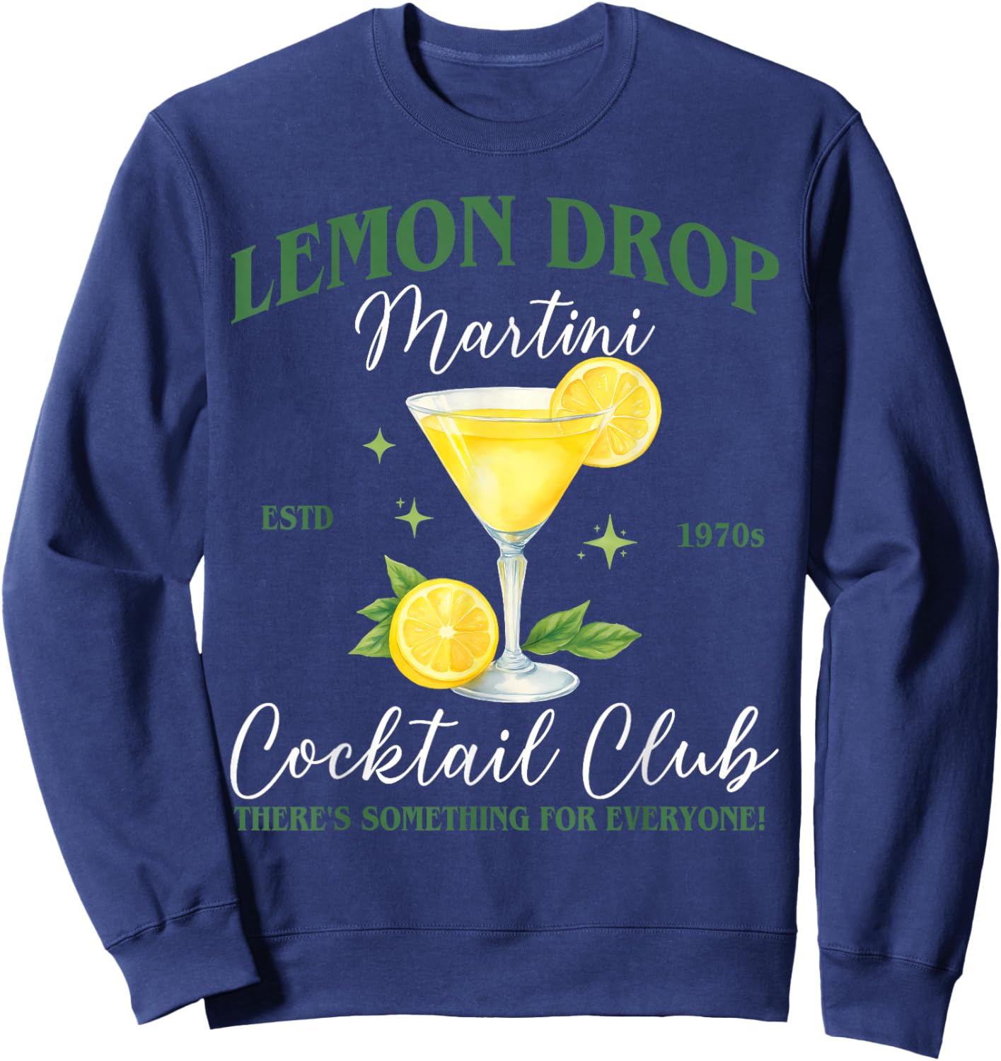 Lemon Drop Martini Social Club Drinking Cocktail Sweatshirt - Sweatshirt | Navy