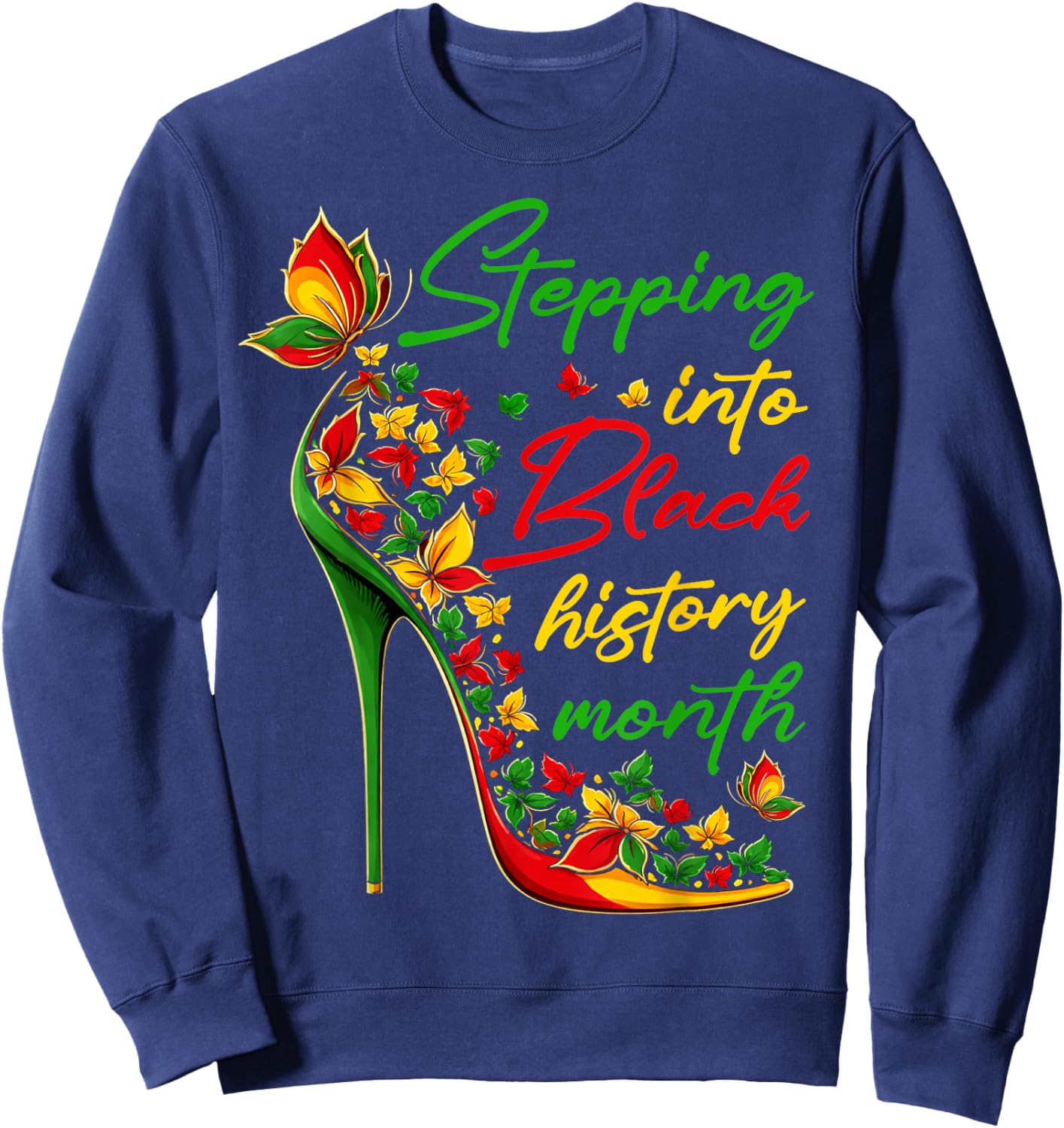 Stepping Into Black History Month High Heels Girls Sweatshirt - Sweatshirt | Navy