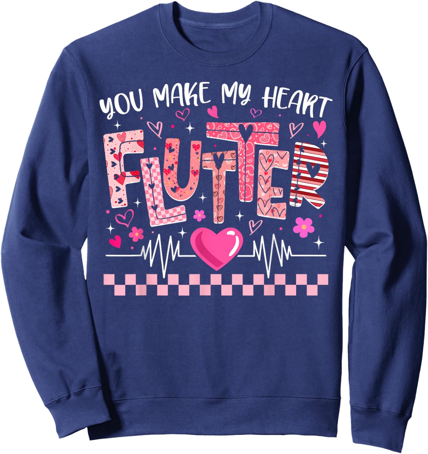 Valentine You Make My Heart Flutter Cardiac Nurse CVICU Sweatshirt - Sweatshirt | Navy