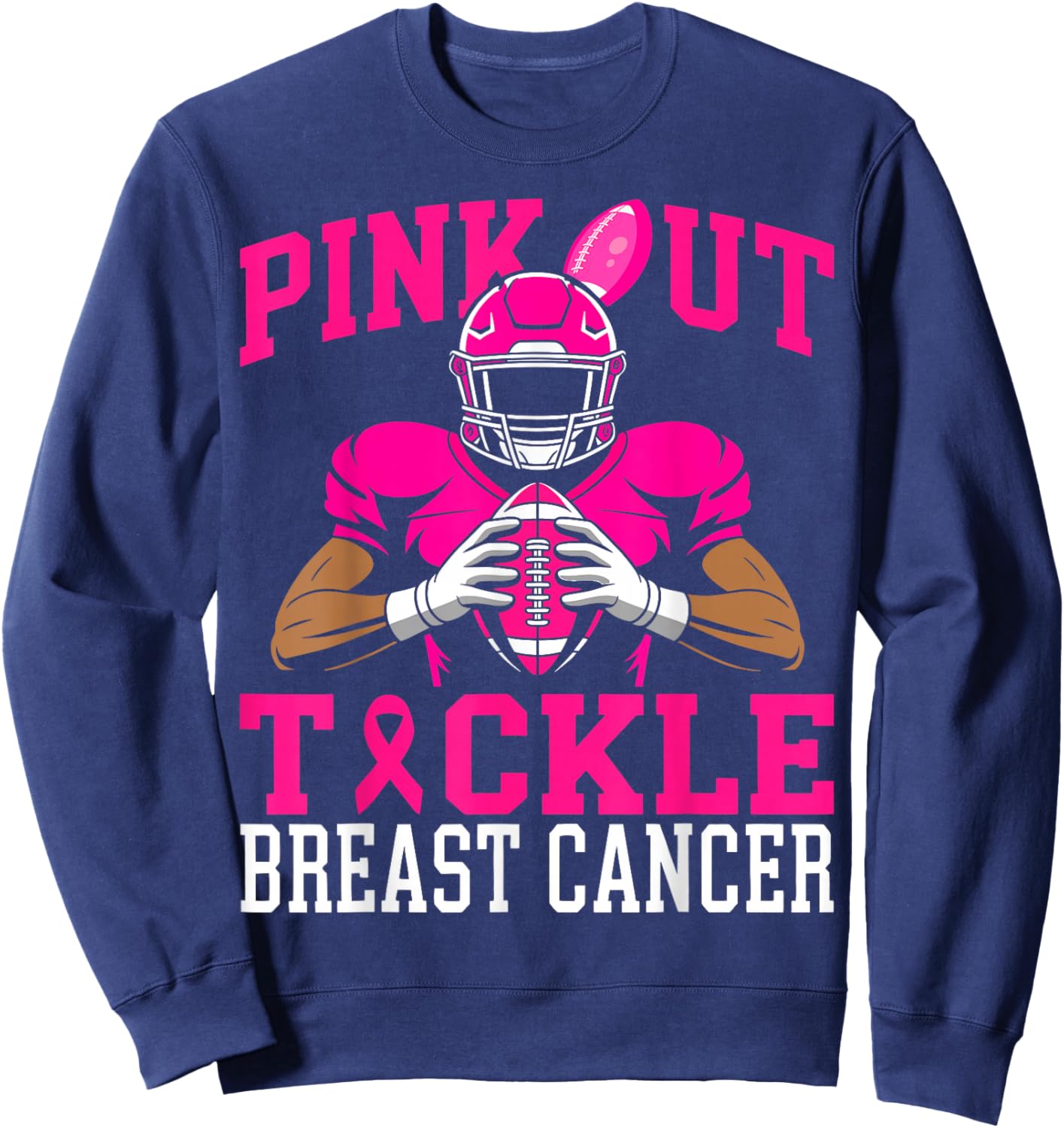 Football Pink Out Tackle Breast Cancer Awareness Women Sweatshirt - Sweatshirt | Navy