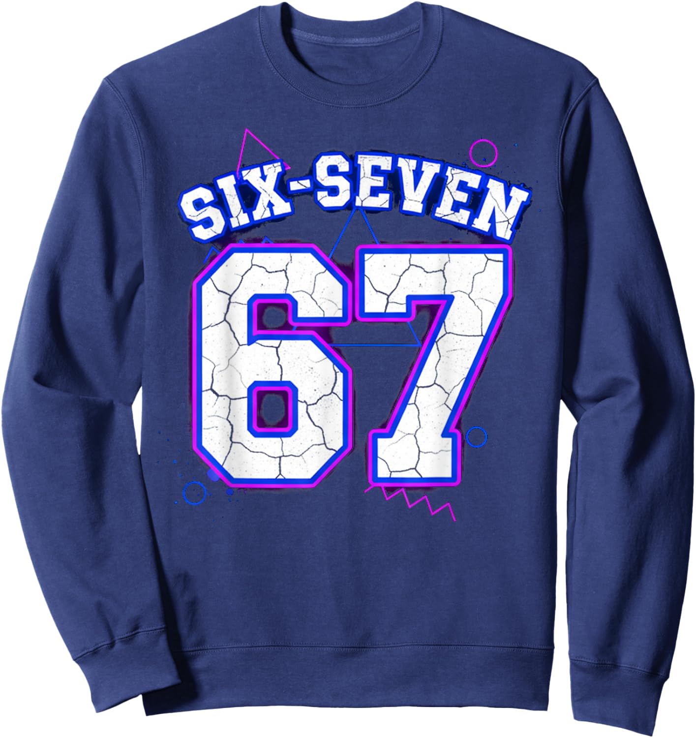Six-Seven 67 Retro Varsity Sports Jersey Team 67th Birthday Sweatshirt - Sweatshirt | Navy