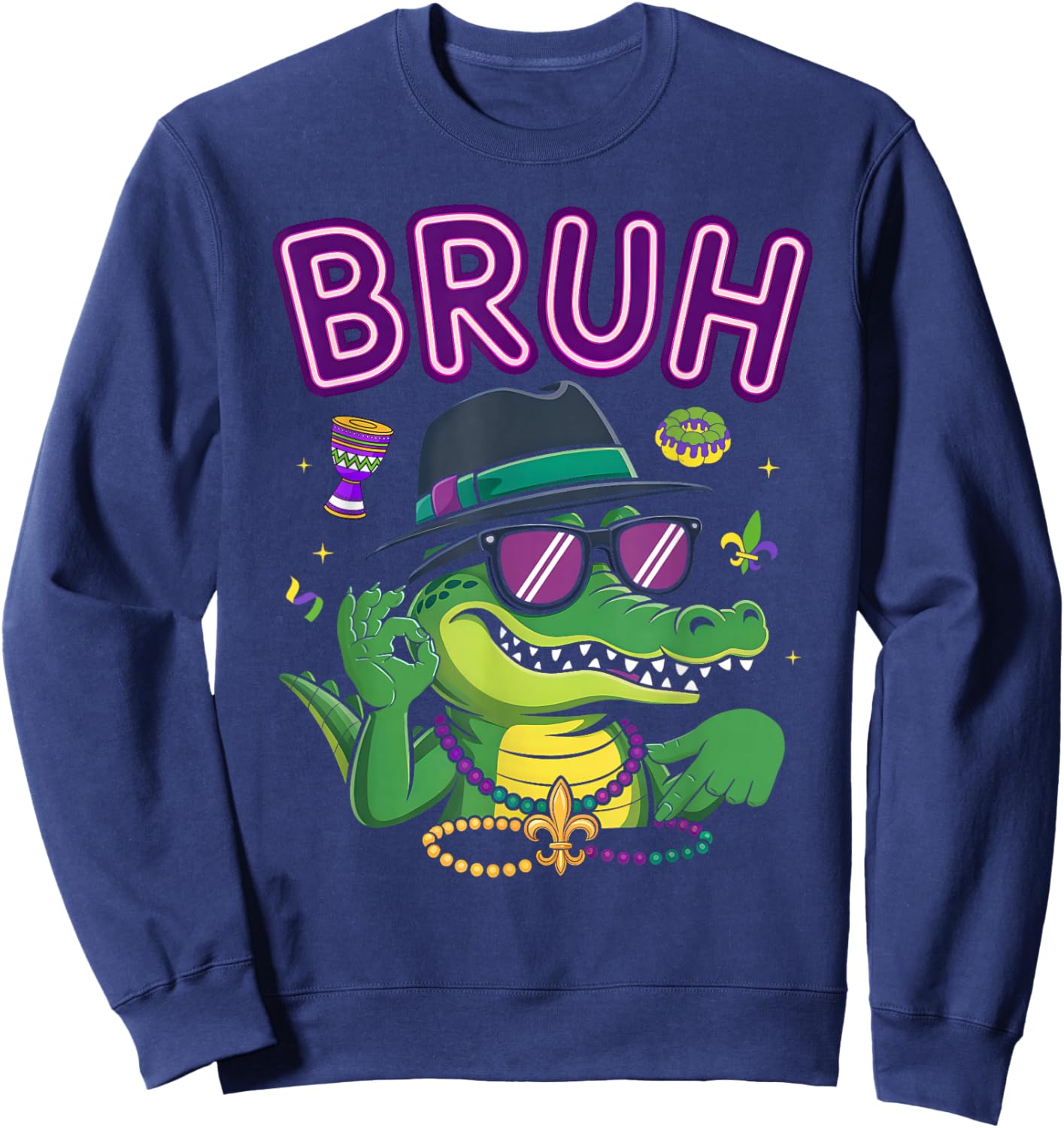 Funny Six Seven Bruh Mardigator Alligator 67 Meme Mardi Gras Sweatshirt - Sweatshirt | Navy