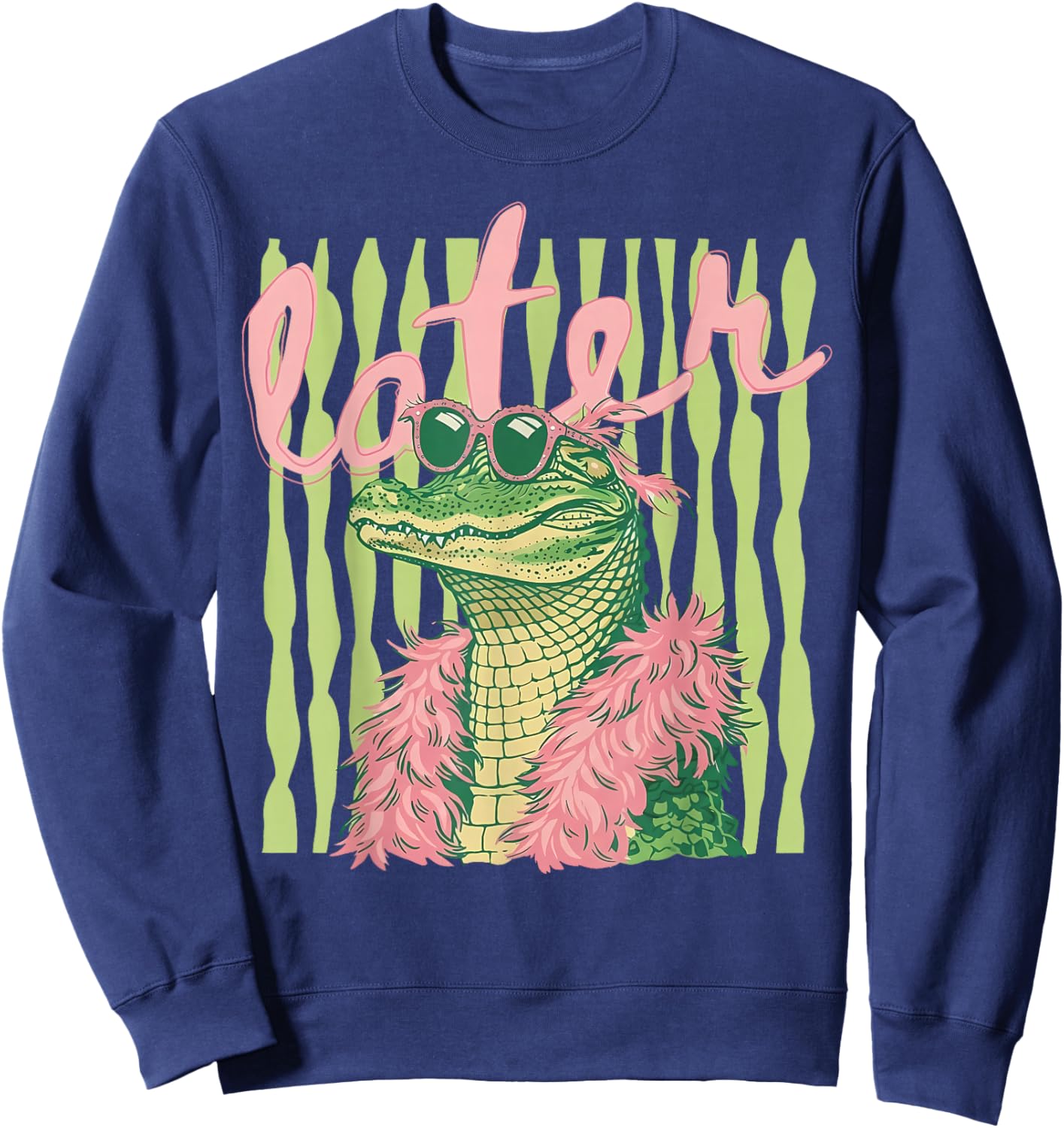 (2 Sides) Retro Striped Later Gator After While Alligator Sweatshirt - Sweatshirt | Navy