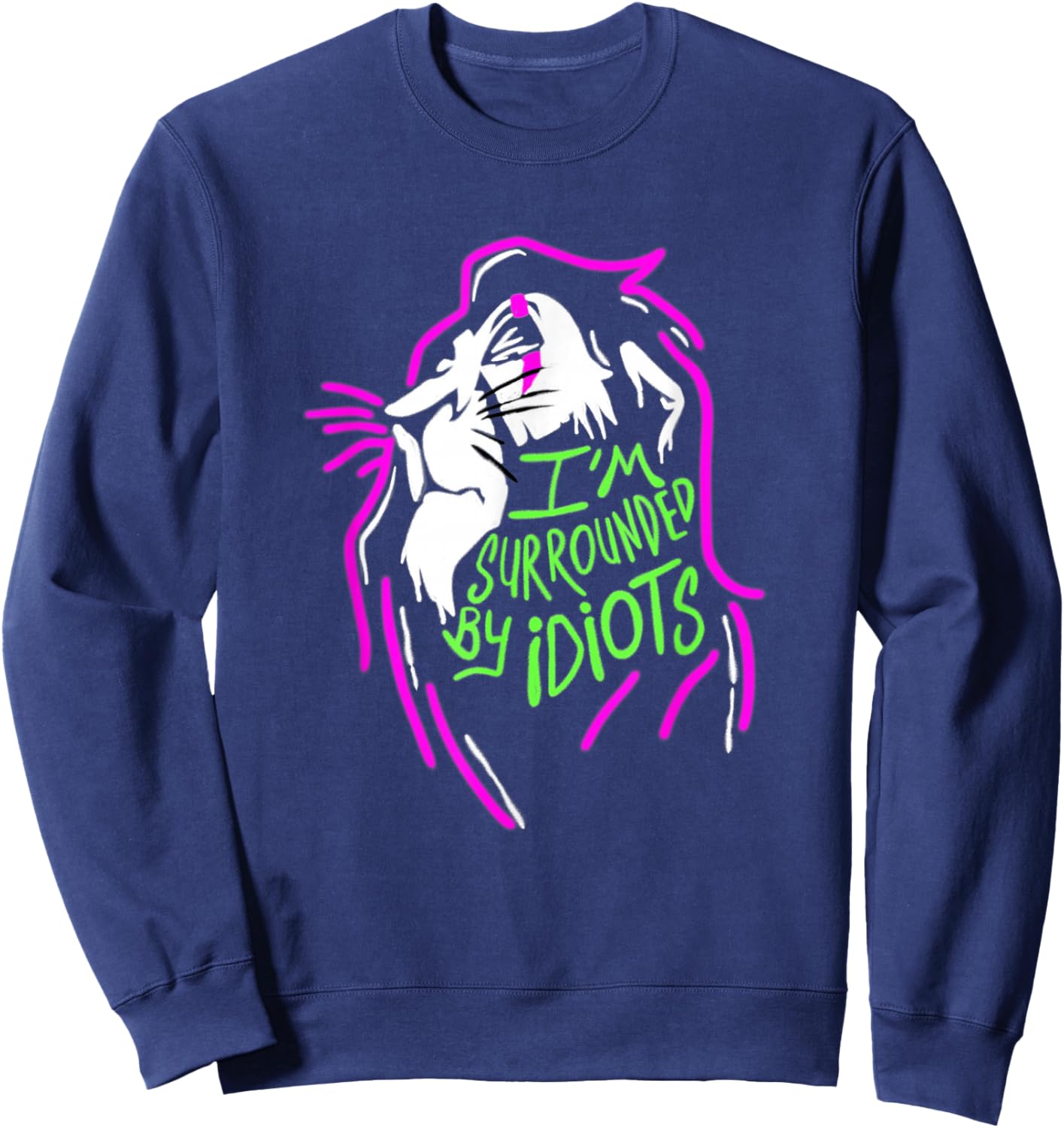 Disney The Lion King Scar I'm Surrounded by Idiots Neon Sweatshirt - Sweatshirt | Navy