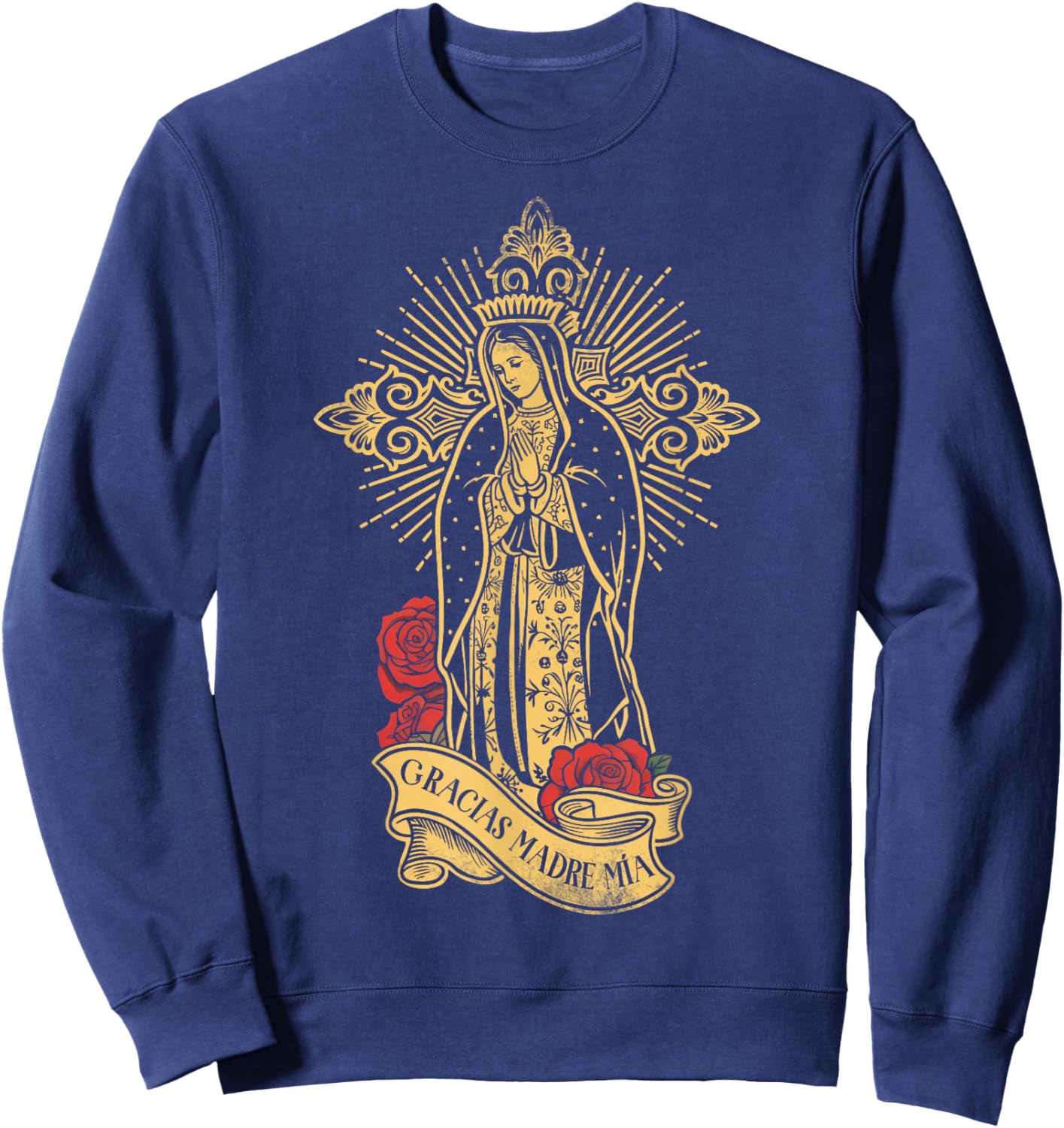 Our Lady of Guadalupe Saint Virgin Mary Rose Floral Catholic Sweatshirt - Sweatshirt | Navy