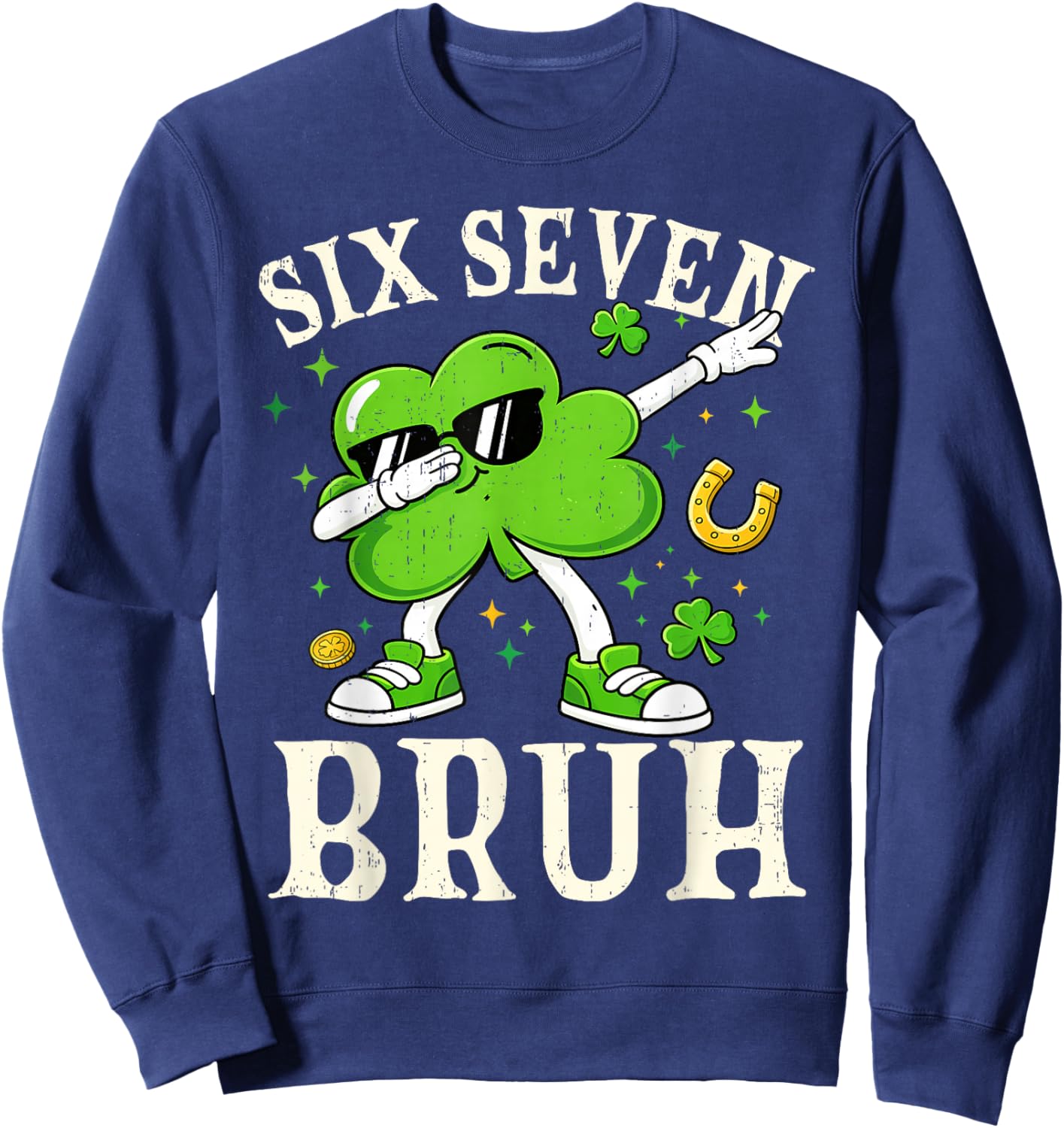 Six Seven Bruh Shamrock 67 Meme St Patrick's Day Boys Girls Sweatshirt - Sweatshirt | Navy