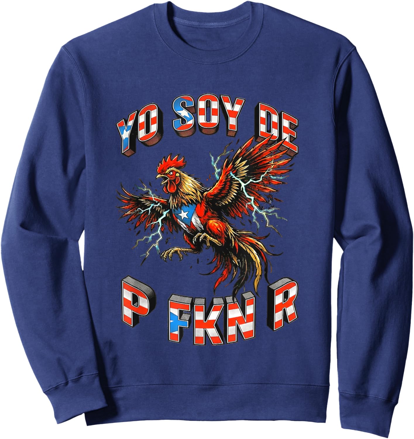 Yo Soy De Puerto Rico Rooster P FKN R Day Parade Sweatshirt - Sweatshirt | Navy