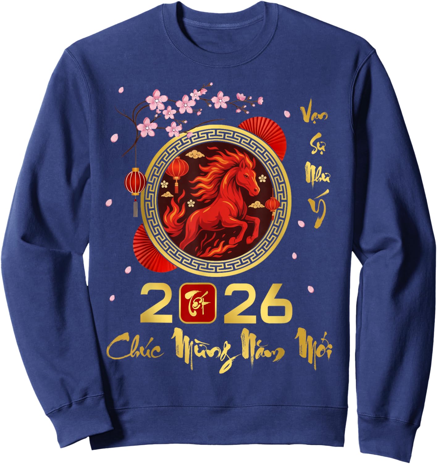 TET 2026 Year of The Horse Vietnamese Lunar New Year 2026 Sweatshirt - Sweatshirt | Navy