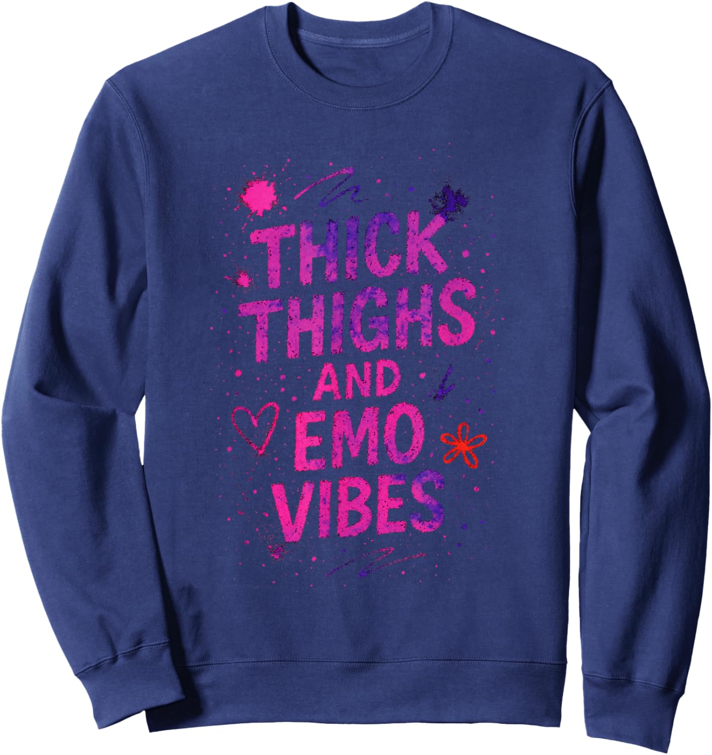 Thick Thighs and Emo Vibes - Goth Alt Music Style Sweatshirt - Sweatshirt | Navy