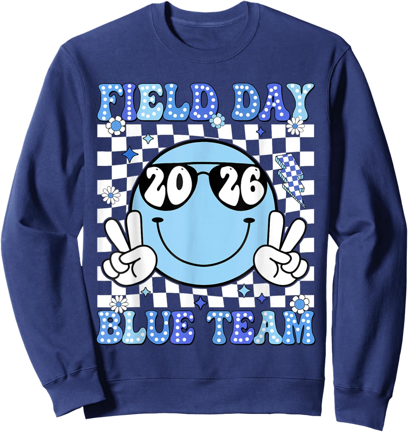 Field Day Blue Team Funny for Teacher Kids Field Day Games Sweatshirt - Sweatshirt | Navy