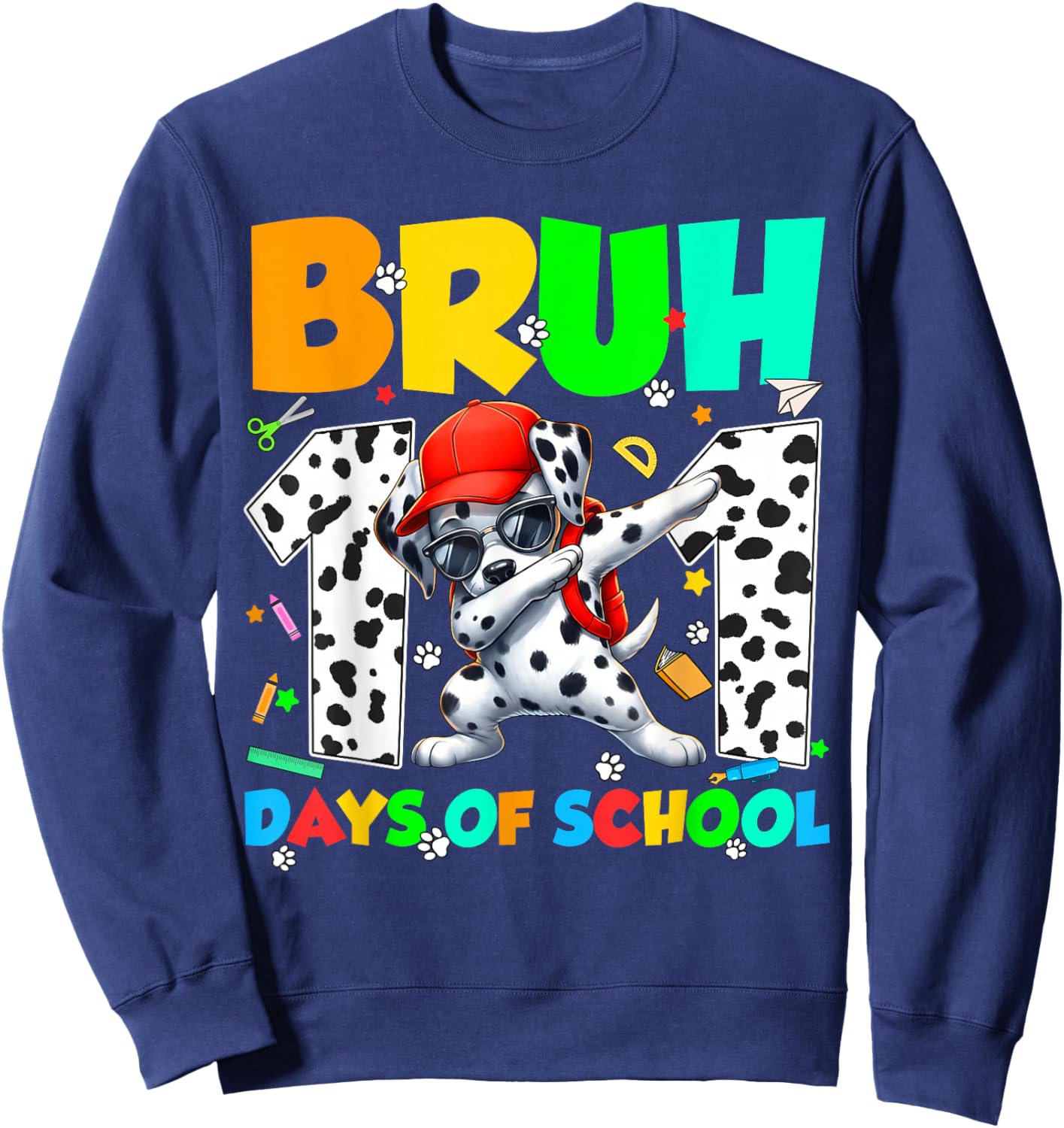 Bruh 101 Days Dabbing Dog 100th Day of School Teacher Kid Sweatshirt - Sweatshirt | Navy