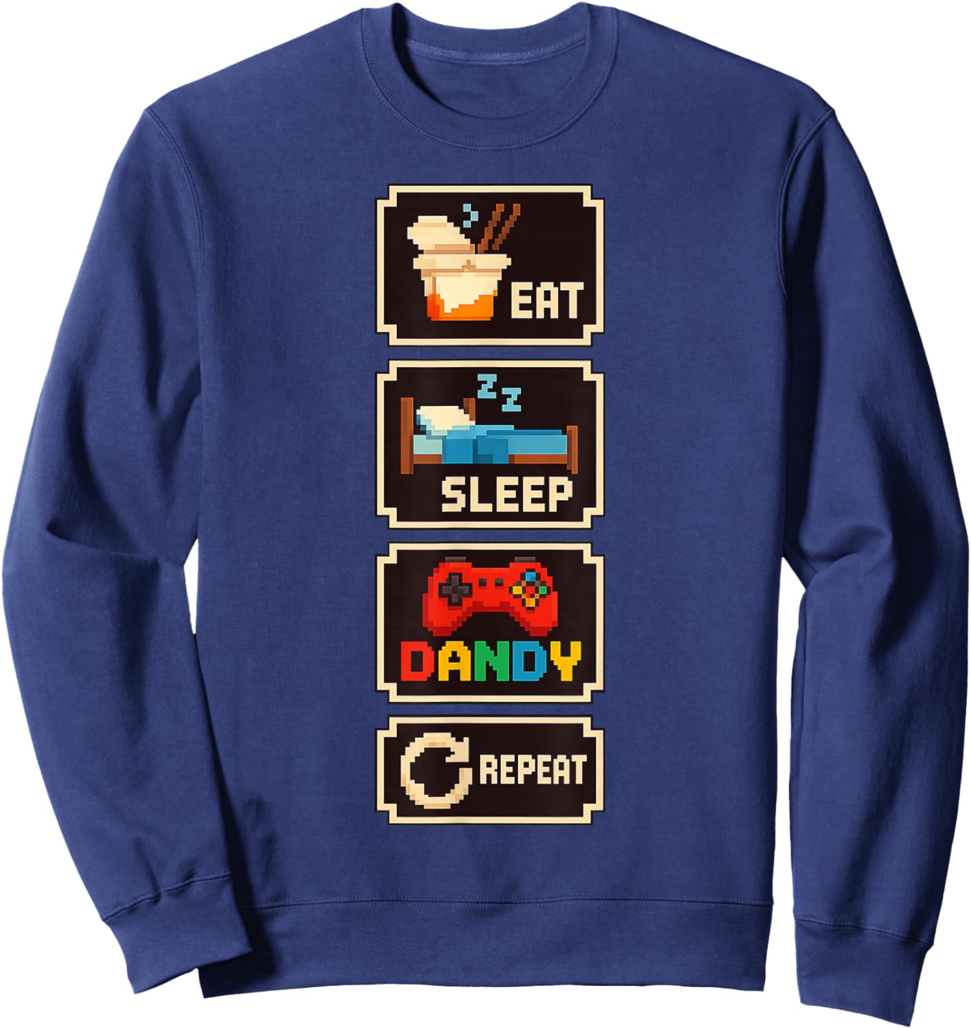 Eat Sleep Dandy Repeat Sweatshirt - Sweatshirt | Navy