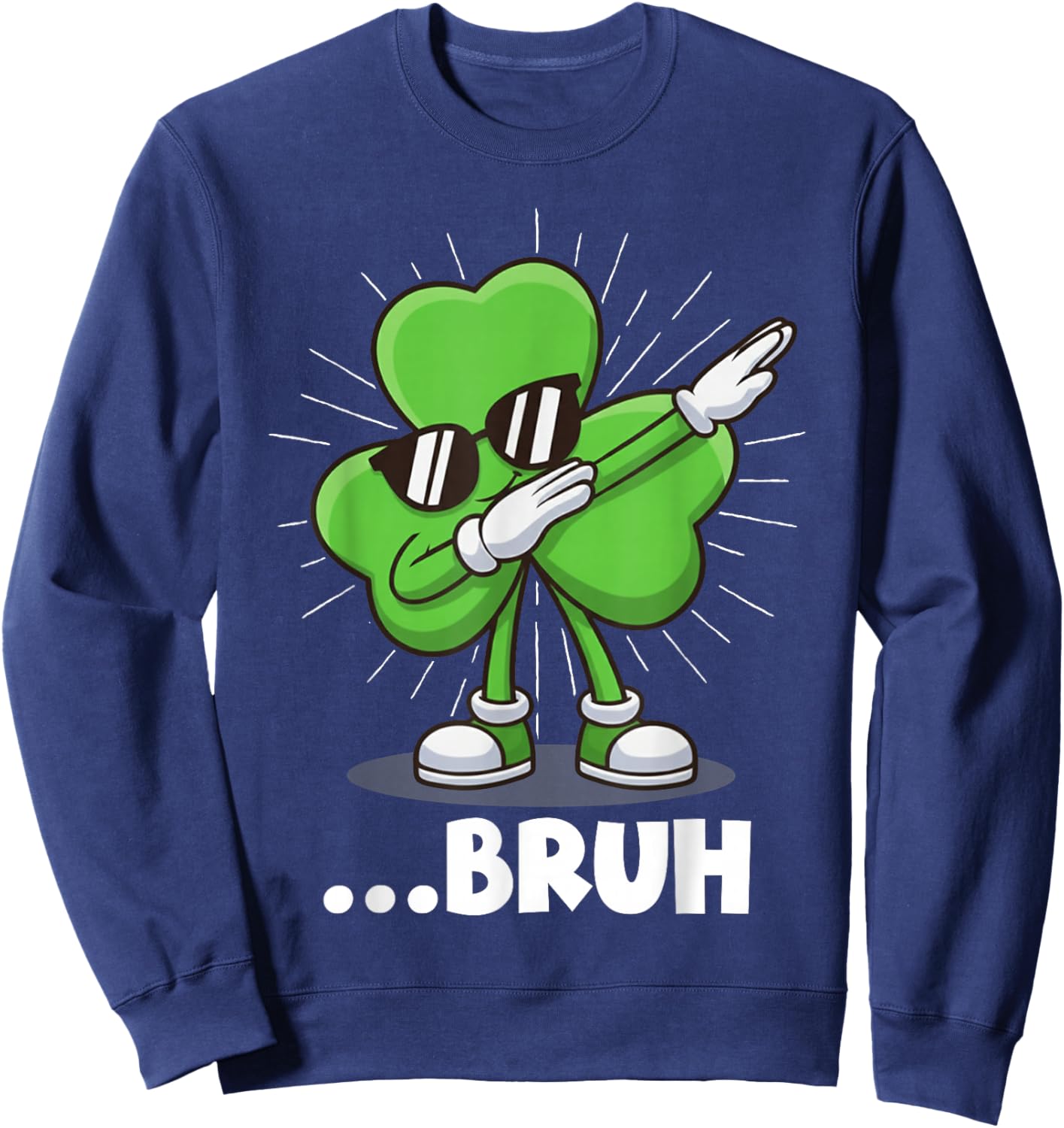 Dabbing Shamrock Bruh Funny St. Patrick’s Day Sweatshirt - Sweatshirt | Navy