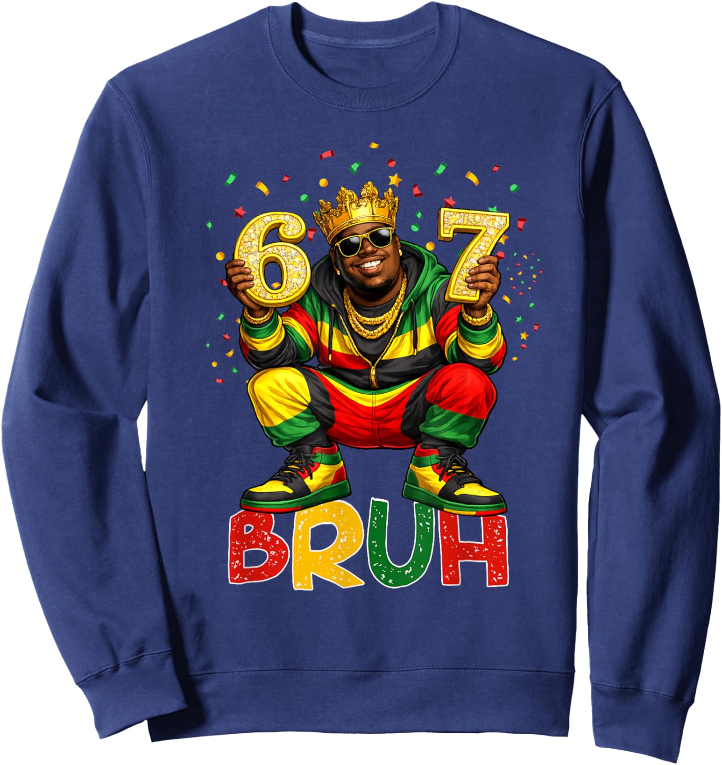 Six Seven Bruh 67 Black History African American Men Boy Sweatshirt - Sweatshirt | Navy