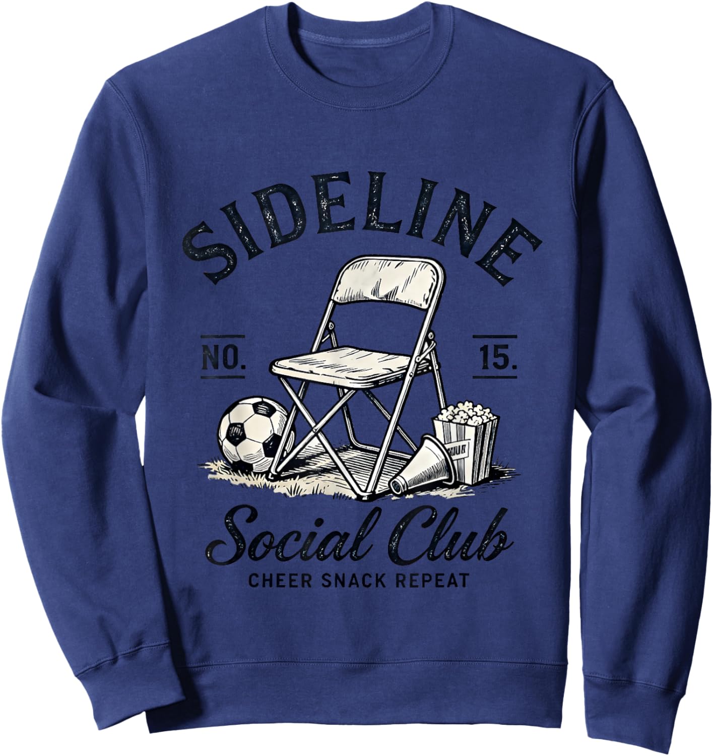 Sideline Social Club Cheer Snack Repeat Soccer Mom Dad Sweatshirt - Sweatshirt | Navy