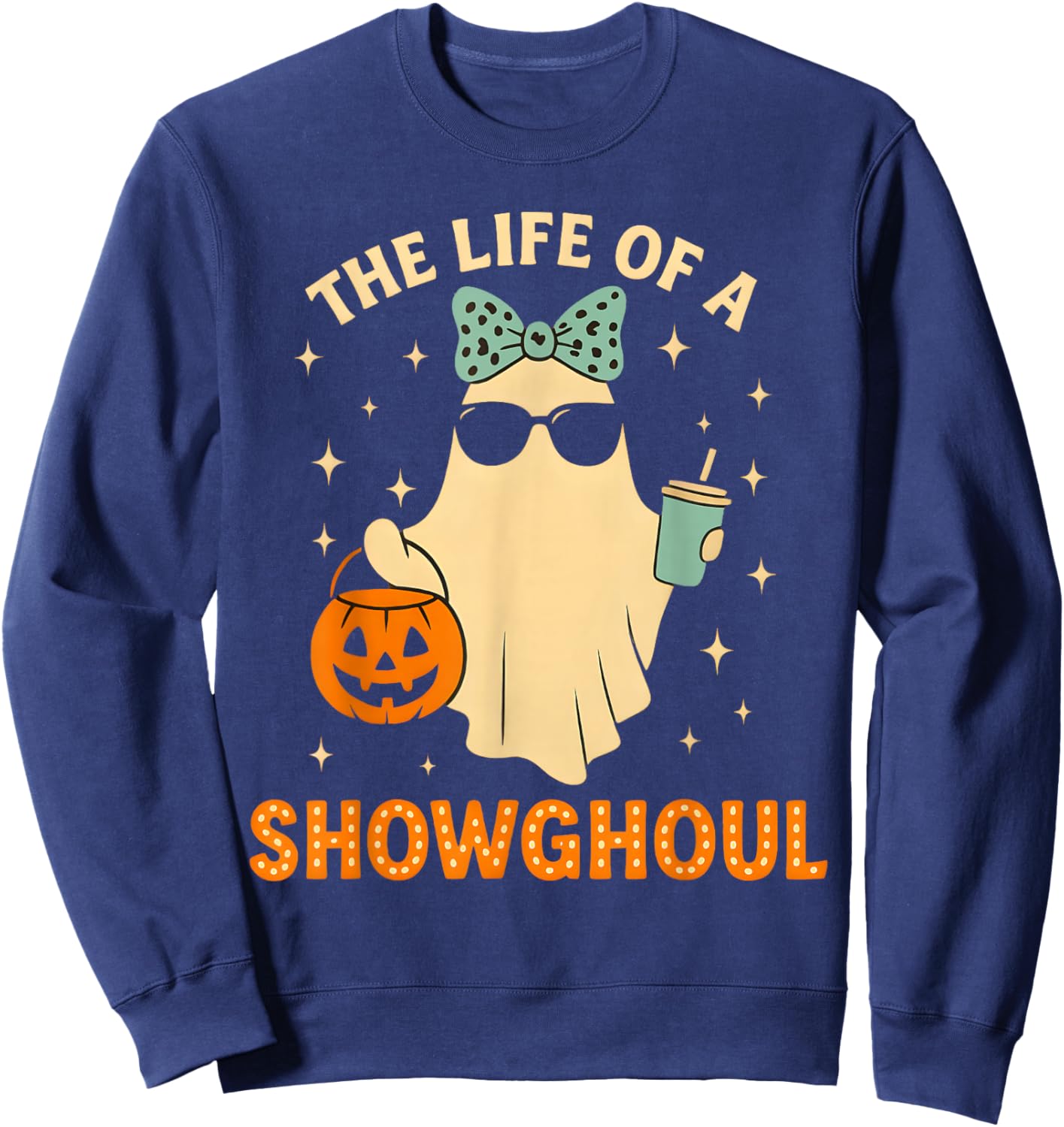 Cute Life of A Showghoul Ghost Retro Halloween Spooky Girls Sweatshirt - Sweatshirt | Navy