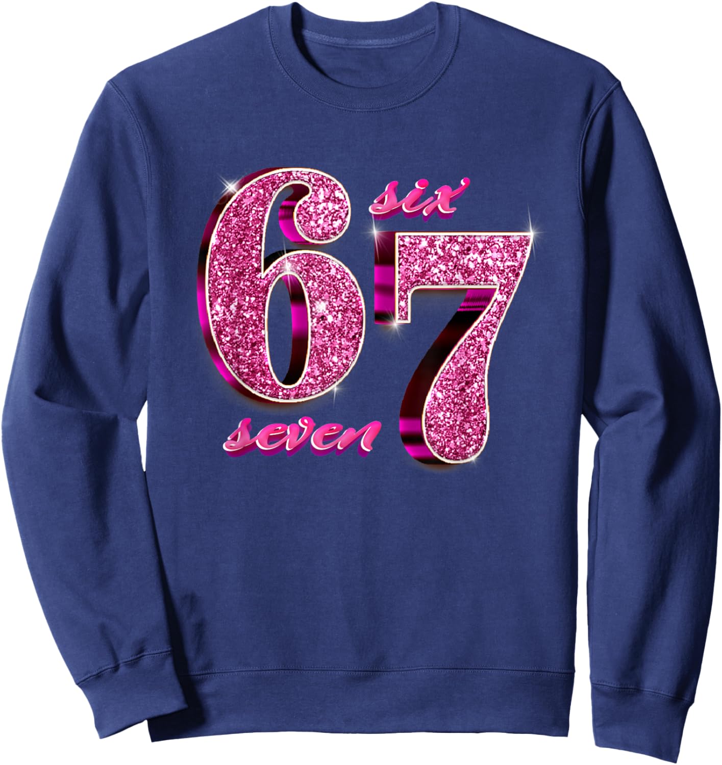 Funny Girls Pink Coquette 67 Six Seven Meme Brainrot Sweatshirt - Sweatshirt | Navy