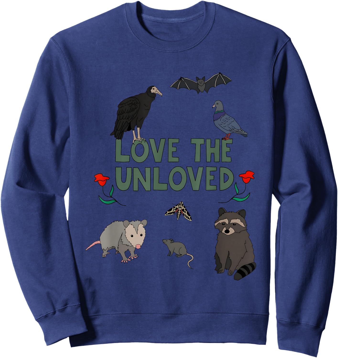 Love The Unloved Funny Women Sweatshirt - Sweatshirt | Navy
