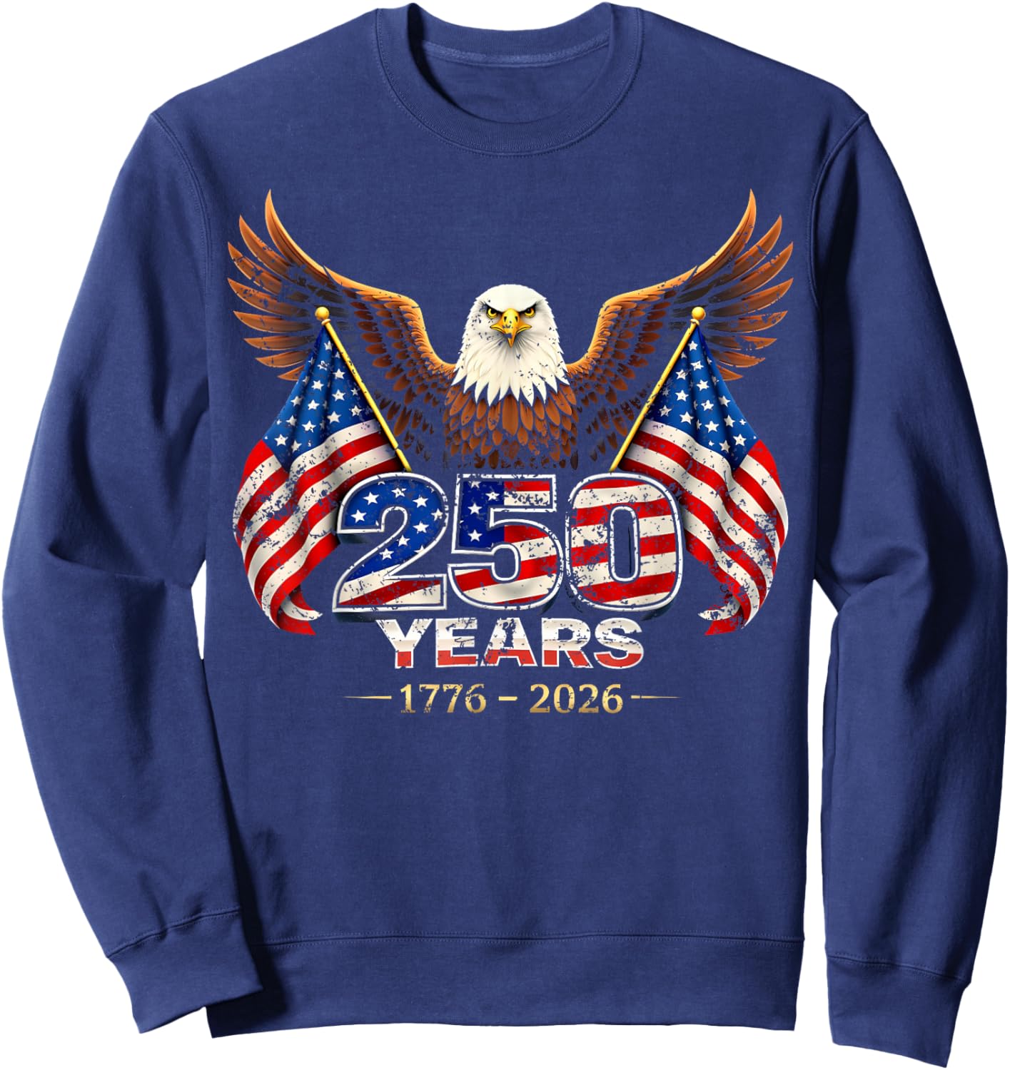 USA 250 Years 250th Anniversary Flag US Gift Women Sweatshirt - Sweatshirt | Navy