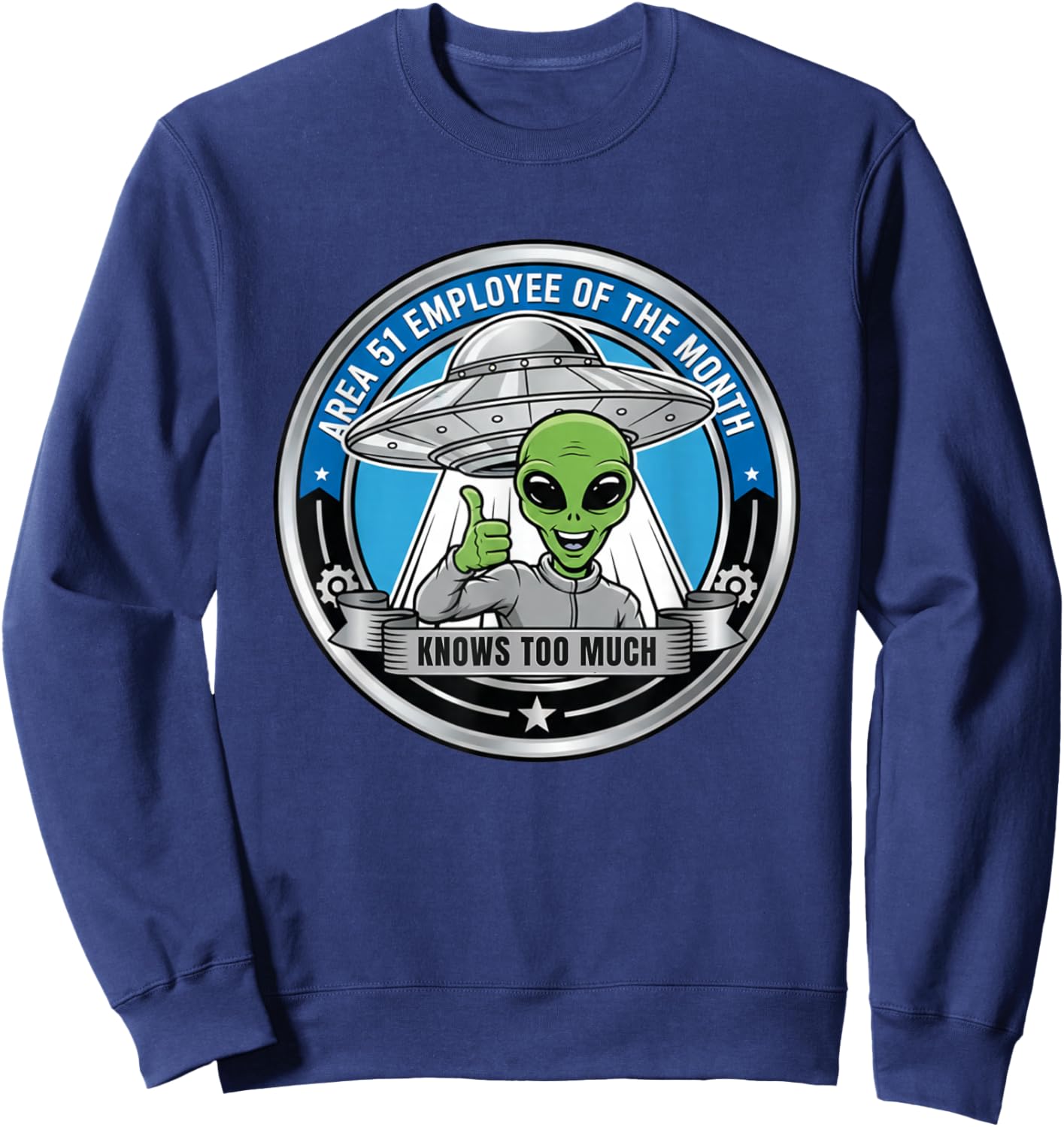 Area 51 Employee of The Month, Funny Area 51 Sweatshirt - Sweatshirt | Navy