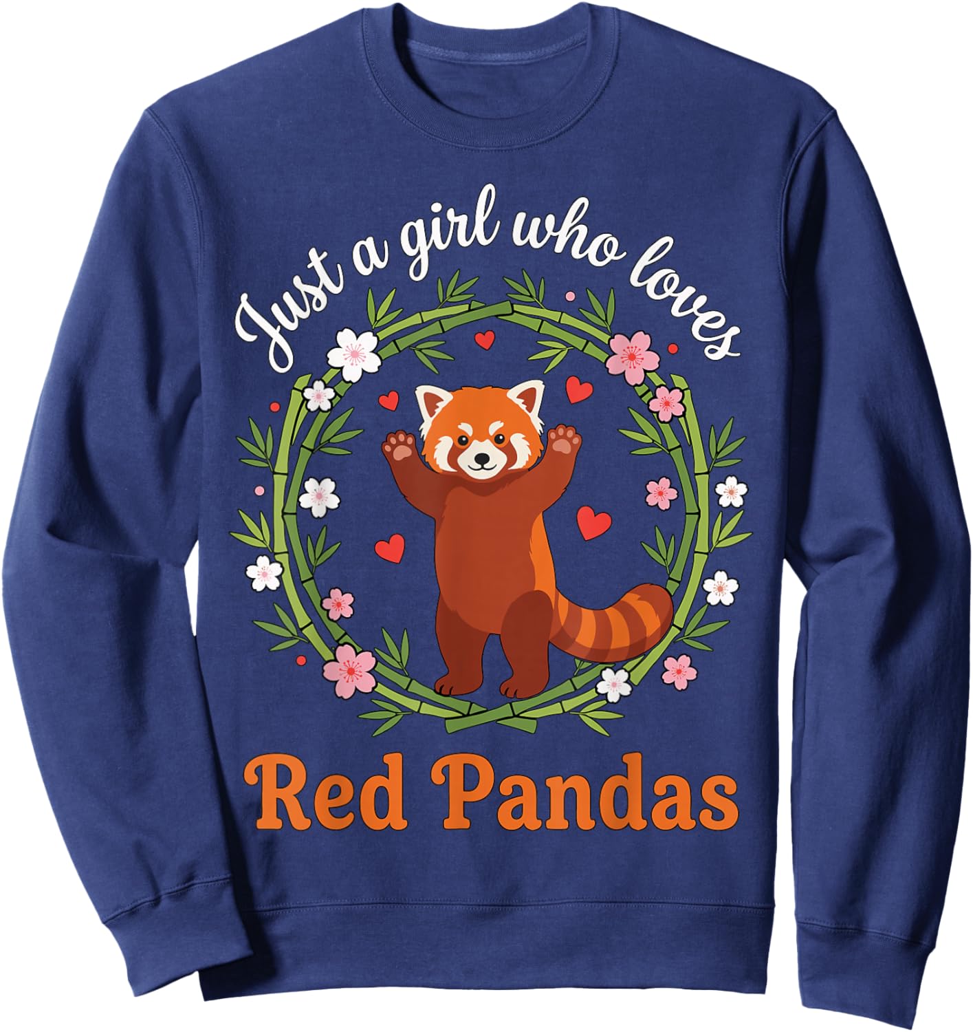 Just A Girl Who Loves Red Pandas Cute Zoo Animal Bamboo Sweatshirt - Sweatshirt | Navy