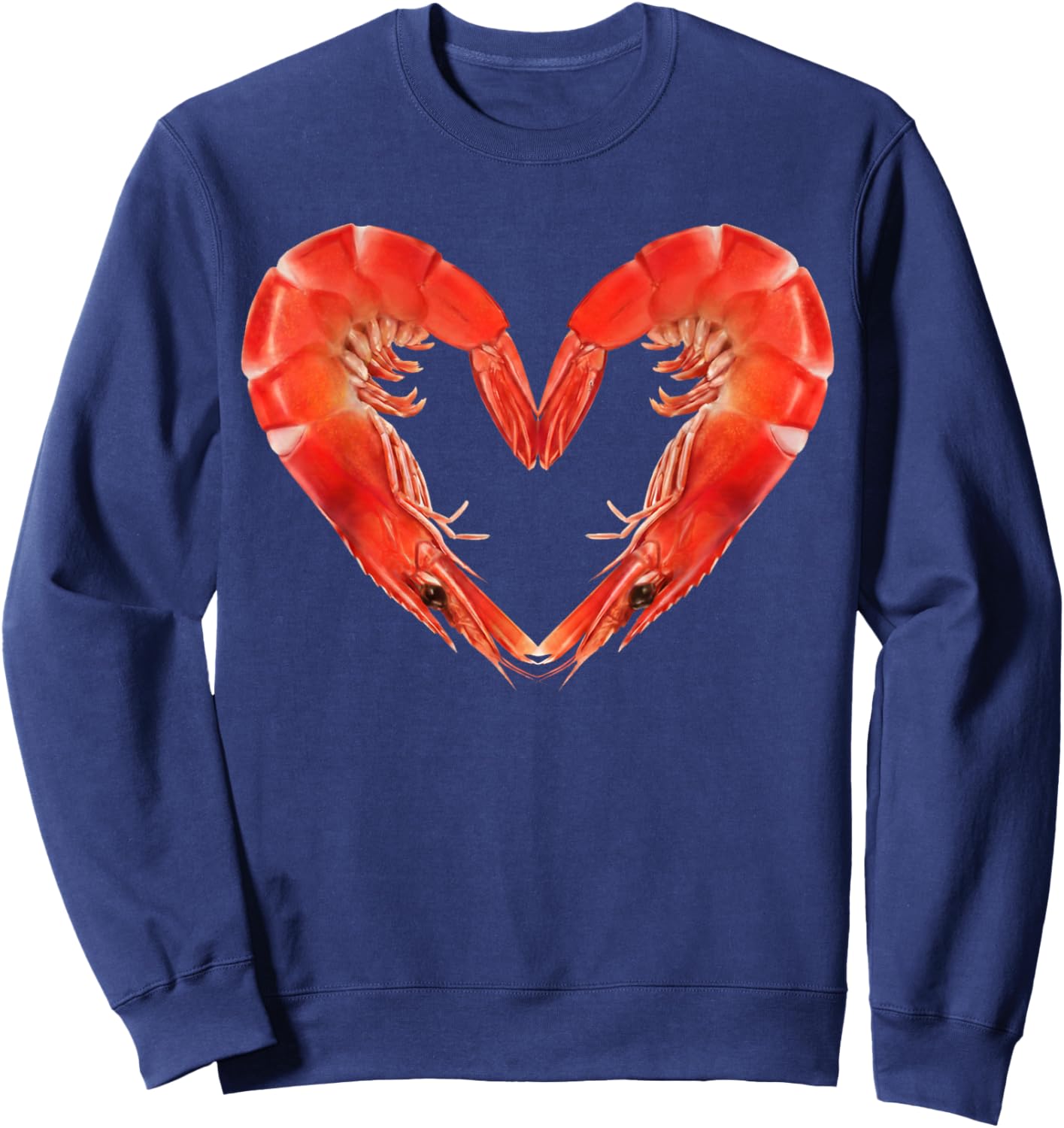Funny Valentines Day Shrimp Heart Men Women Sweatshirt - Sweatshirt | Navy