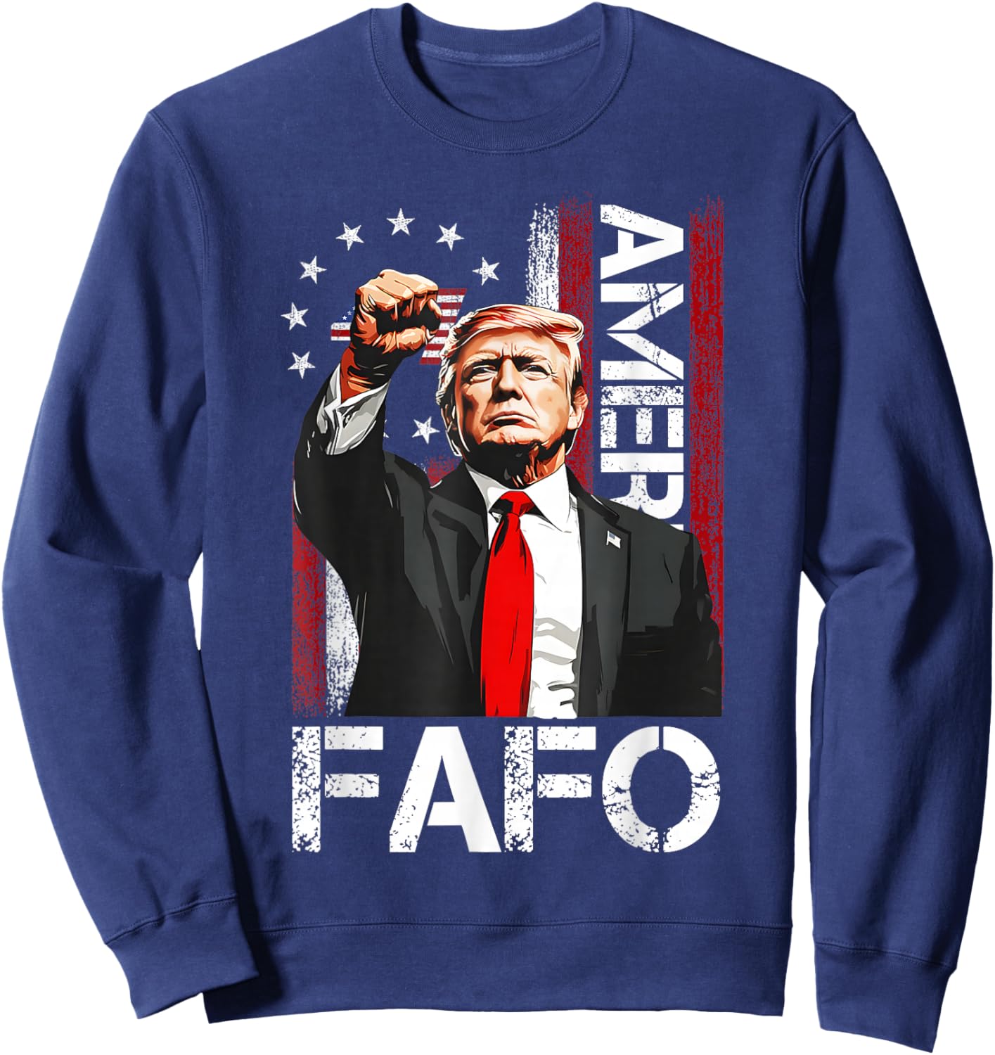Funny Fafo Trump Fafo American USA Sweatshirt - Sweatshirt | Navy