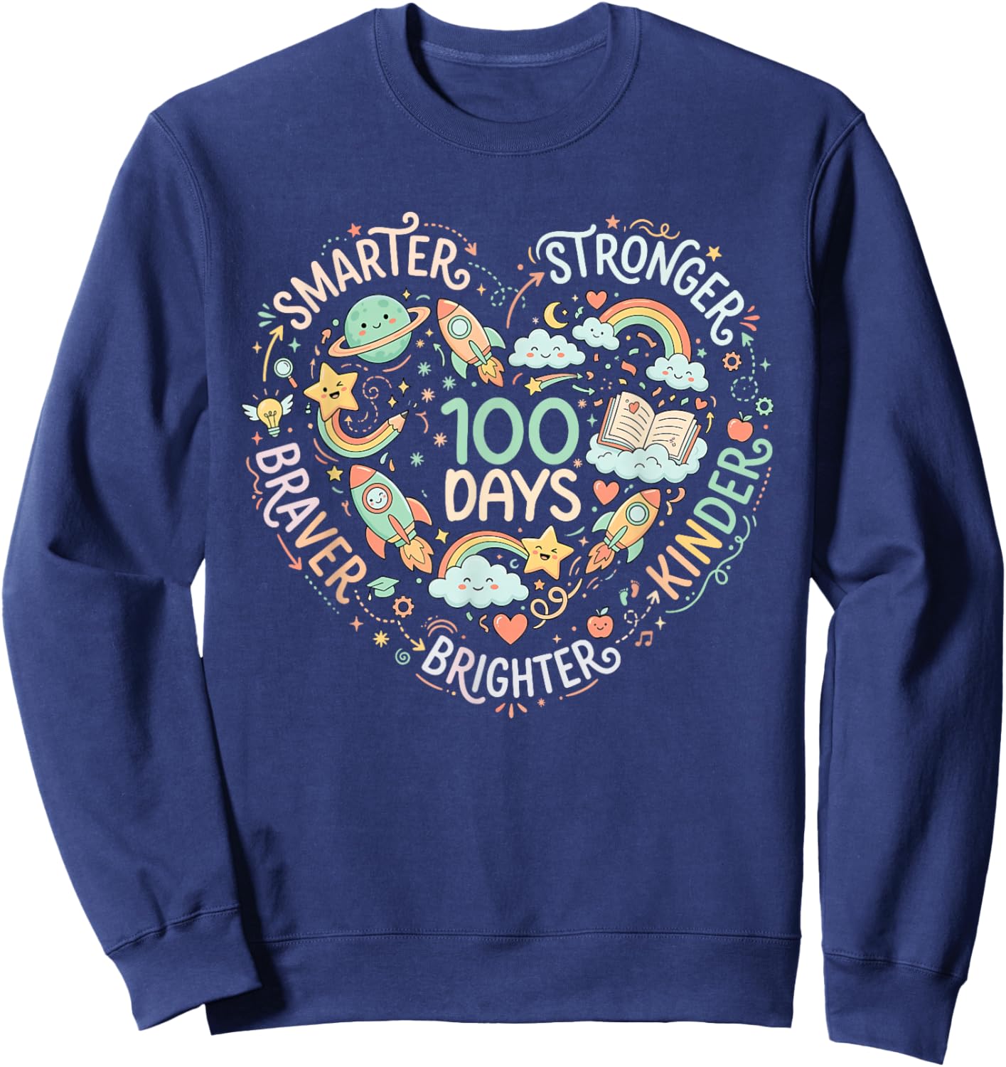 Happy 100 Days of School 100th Day of School Kids Boys Girls Sweatshirt - Sweatshirt | Navy