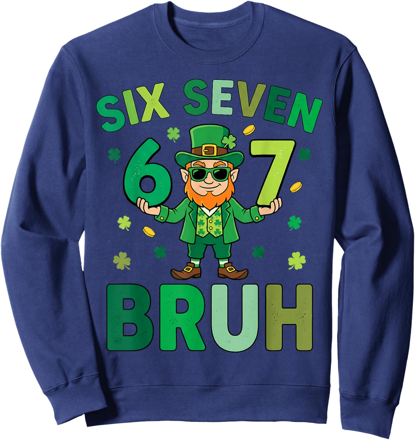 Six Seven Bruh Leprechaun 67 Meme St Patrick's Day Kids Boys Sweatshirt - Sweatshirt | Navy