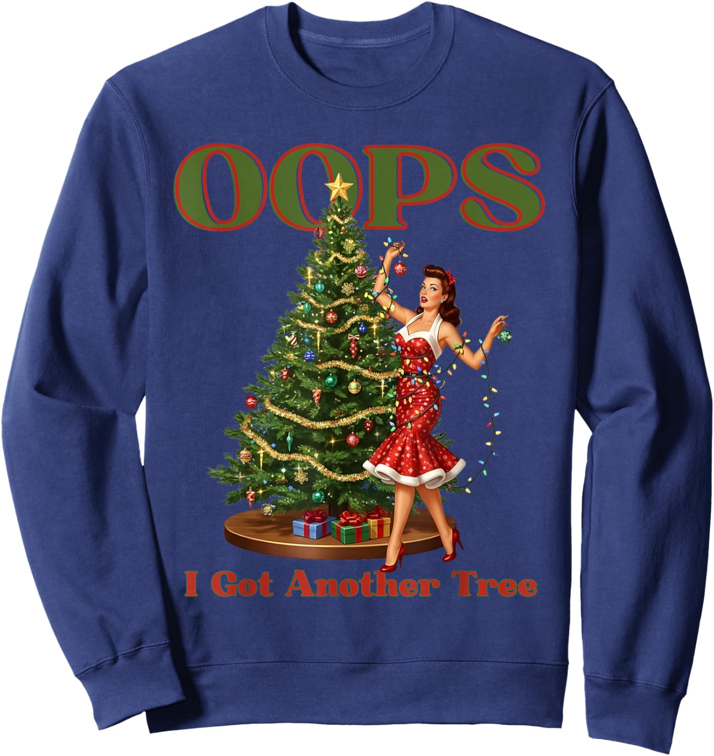 Funny Retro Christmas Oops I Got Another Tree Sweatshirt - Sweatshirt | Navy