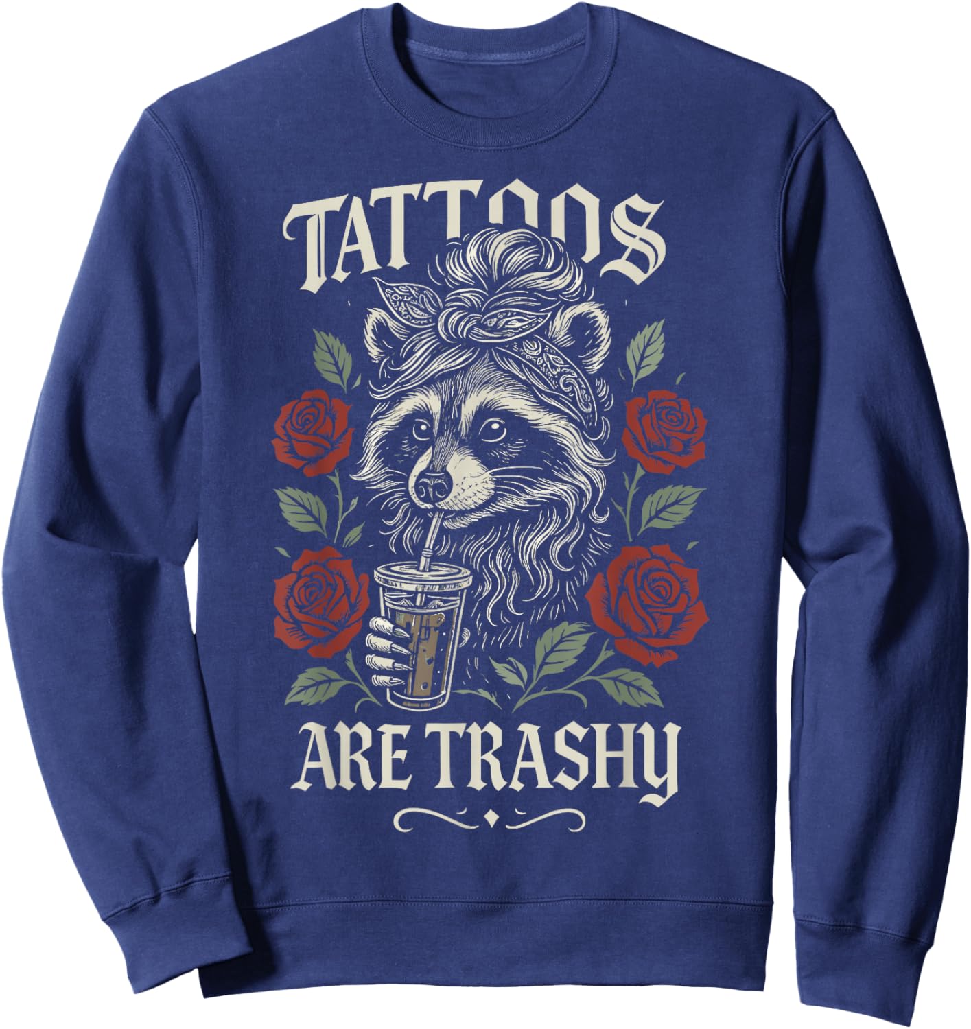 Funny Tattoo Raccoon Trash Panda Design Retro Inked Animal Sweatshirt - Sweatshirt | Navy