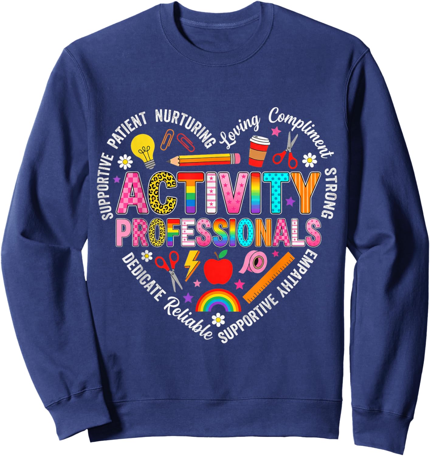 Activity Manager Activity Professionals Activity Coordinator Sweatshirt - Sweatshirt | Navy