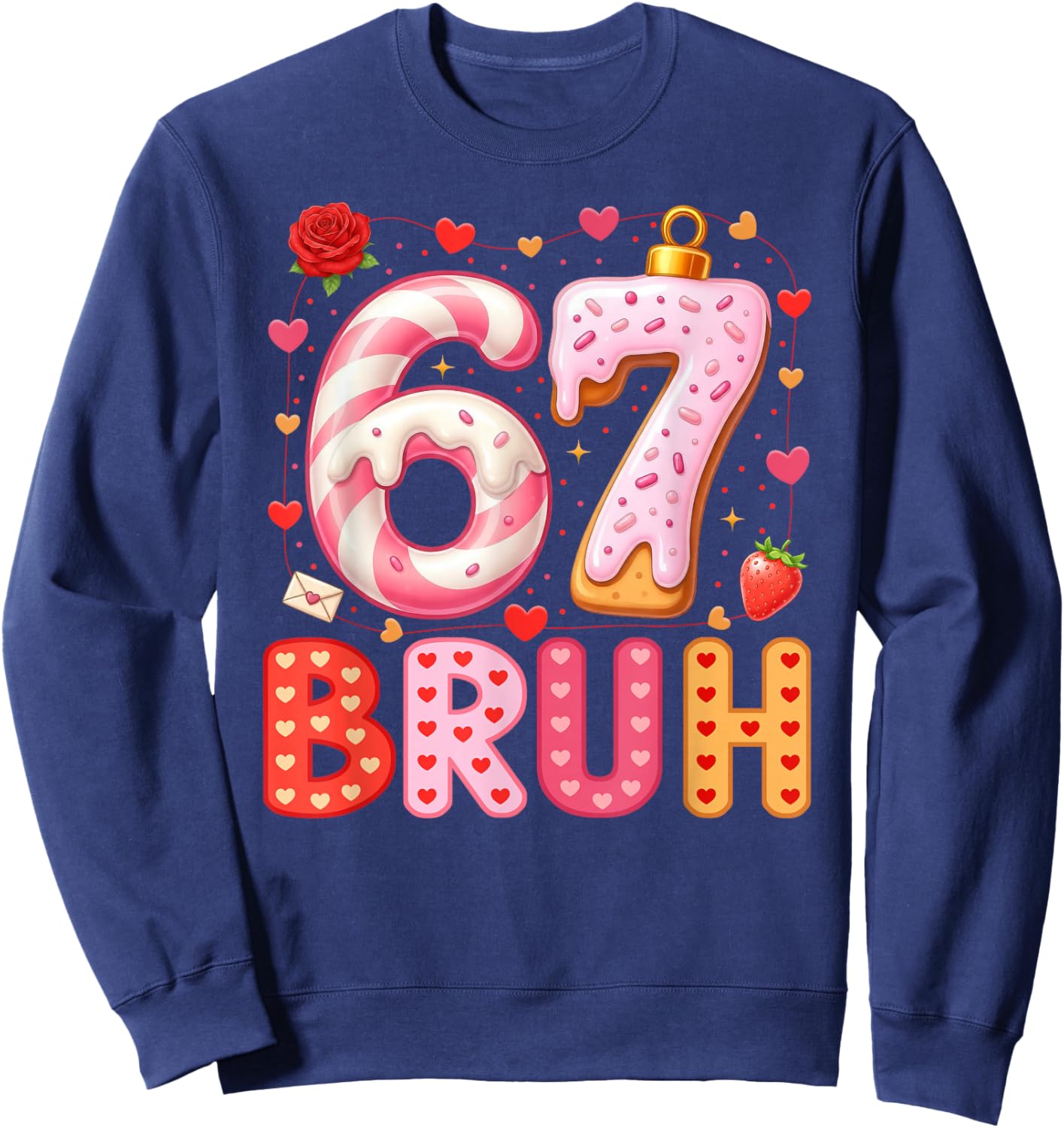 67 Meme 6 7 Numbers Six Seven Bruh Boys Kids Valentines Day Sweatshirt - Sweatshirt | Navy