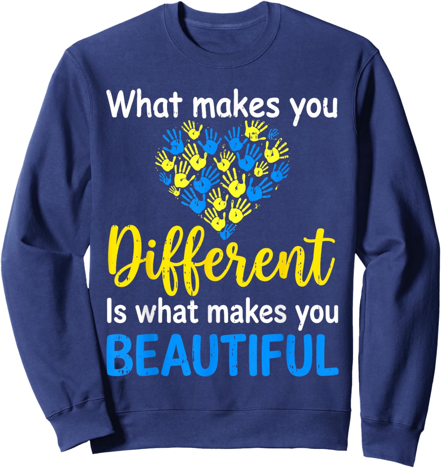 Down Syndrome Awareness Support World Down Syndrome Day T21 Sweatshirt - Sweatshirt | Navy