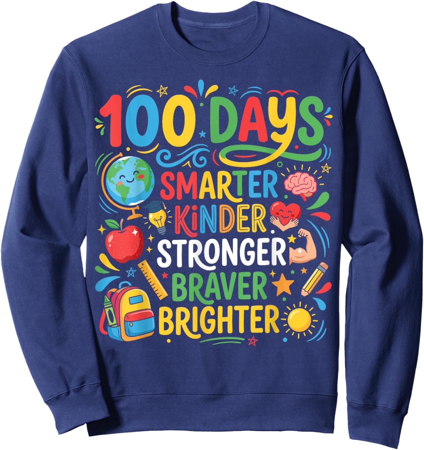 Happy 100 Days of School 100th Day of School Kids Boys Girls Sweatshirt - Sweatshirt | Navy