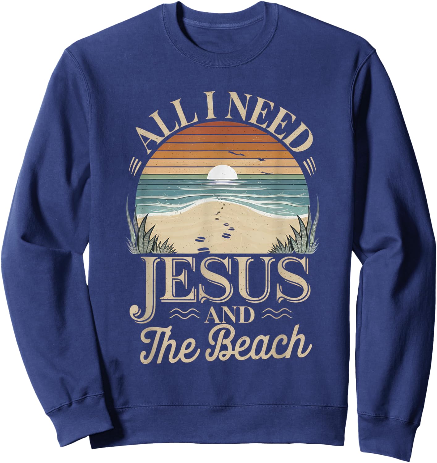 All I Need Jesus and The Beach Funny Christian Sun Vacation Sweatshirt - Sweatshirt | Navy