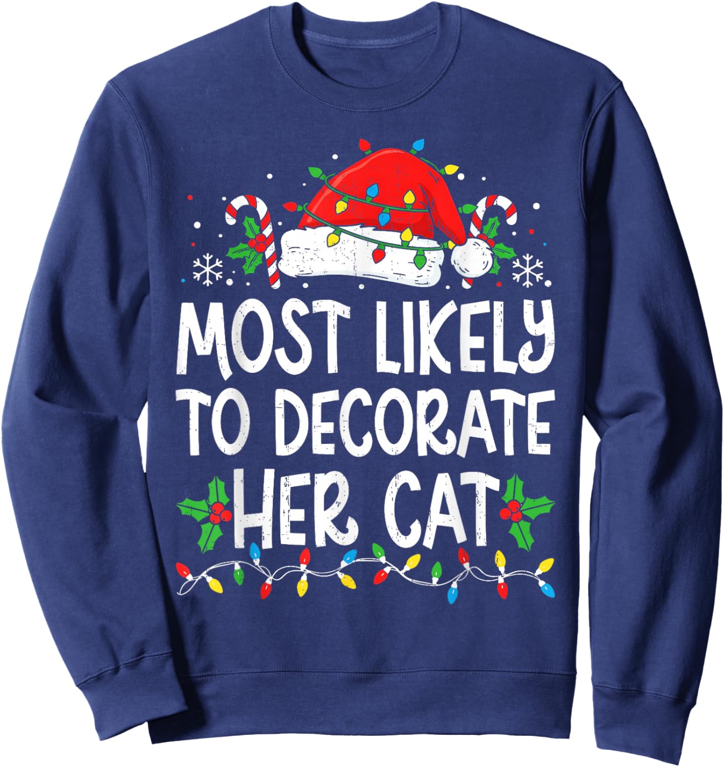 Most Likely to Decorate Her Cat Family Matching Christmas Sweatshirt - Sweatshirt | Navy