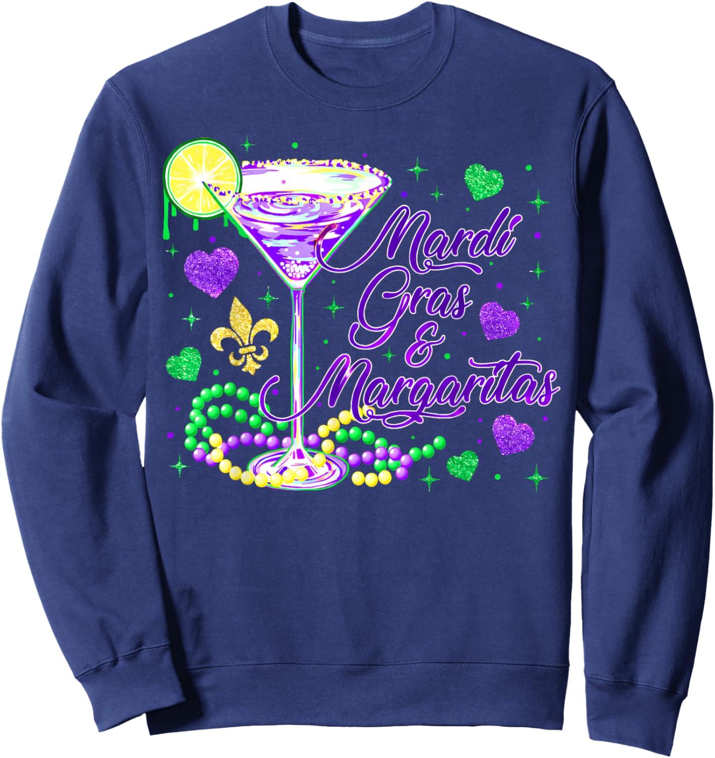 Mardi Gras Margaritas Carnival Beads Cocktail Drinking Party Sweatshirt - Sweatshirt | Navy