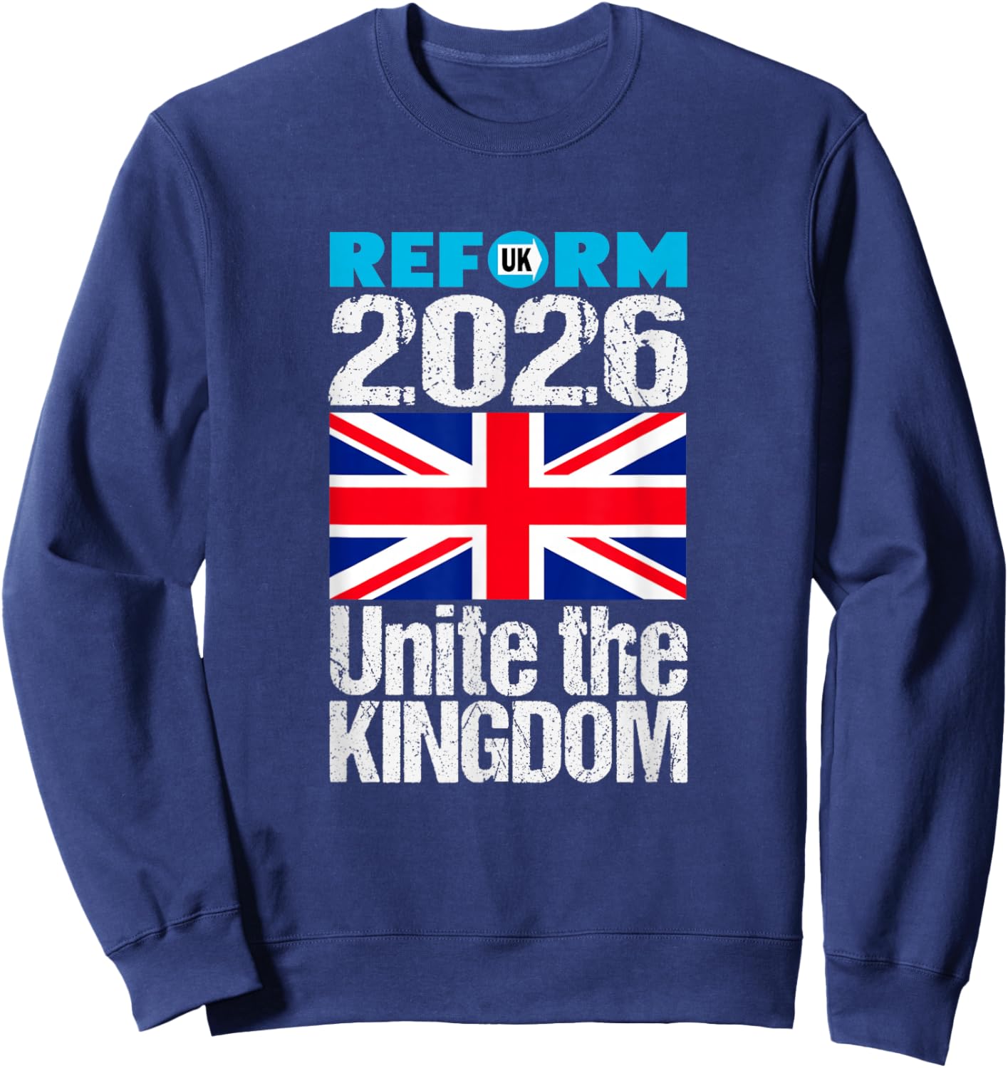Unite The Kingdom 2026 Reform UK - Patriotic for Britain Sweatshirt - Sweatshirt | Navy