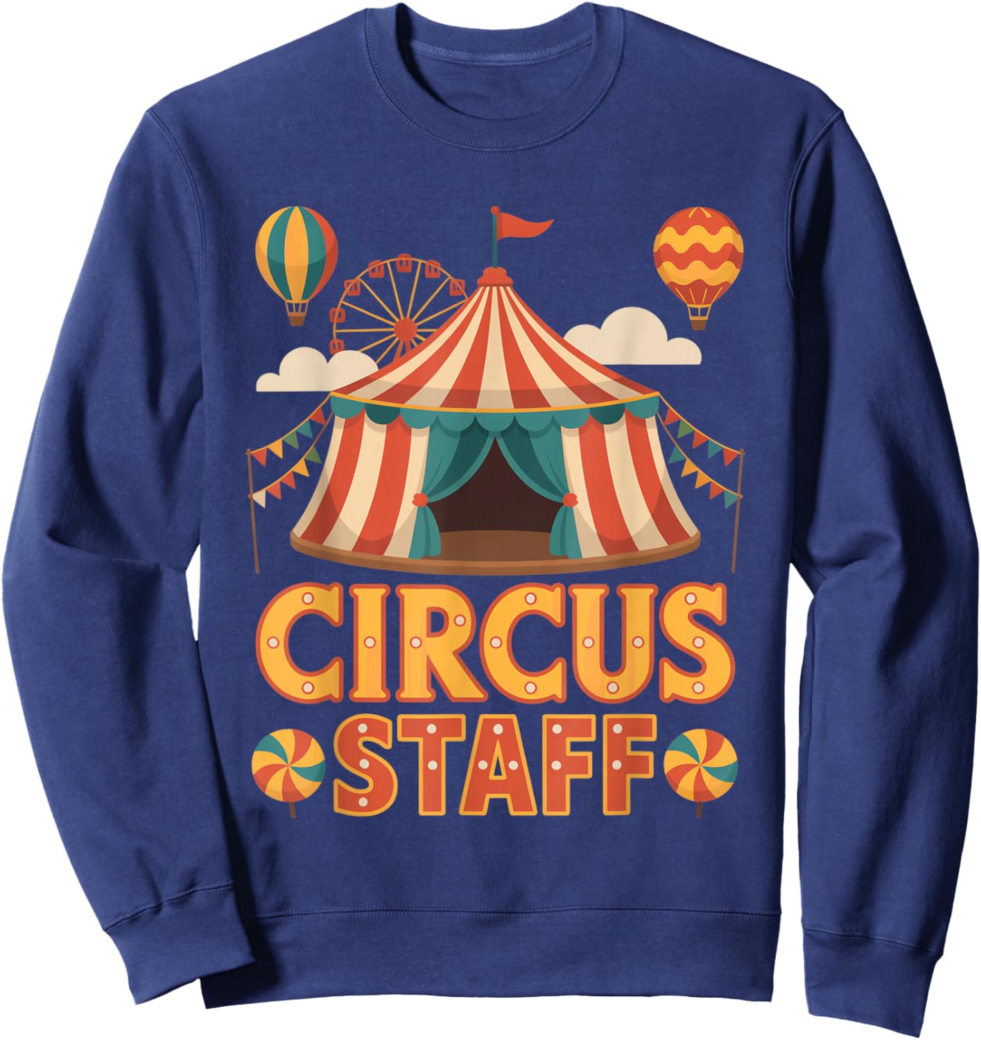 Circus Staff Event Costume Staff Crew Tent Party Sweatshirt - Sweatshirt | Navy