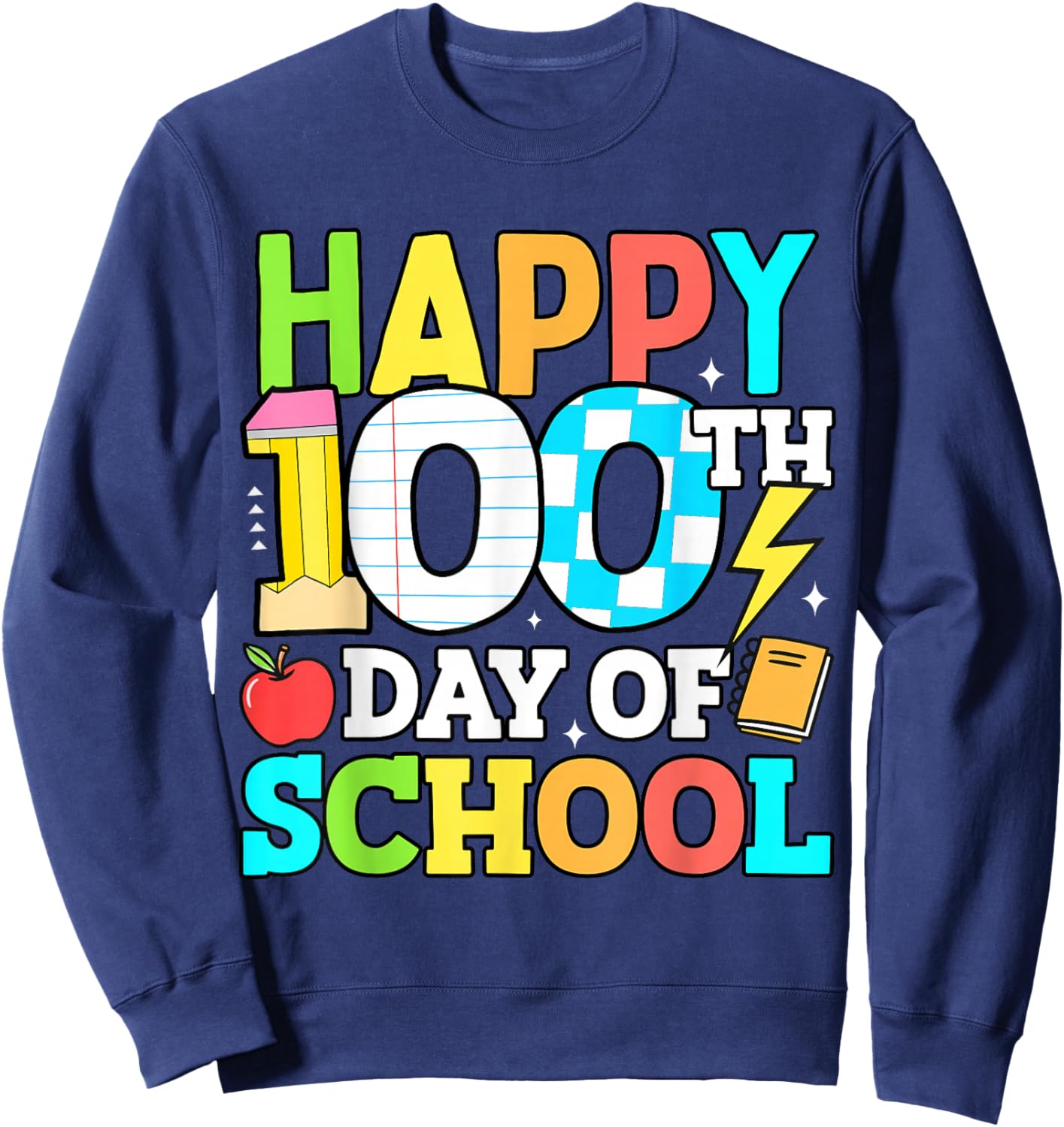 Happy 100 Days of School Teacher 100th Day of School Kids Sweatshirt - Sweatshirt | Navy
